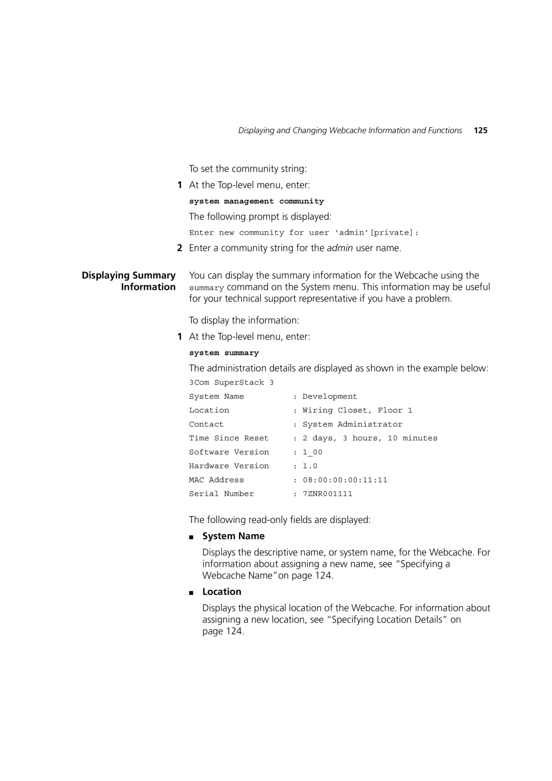 3Com Webcache 3000 (3C16116) manual To set the community string At the Top-level menu, enter, System Name, Location 