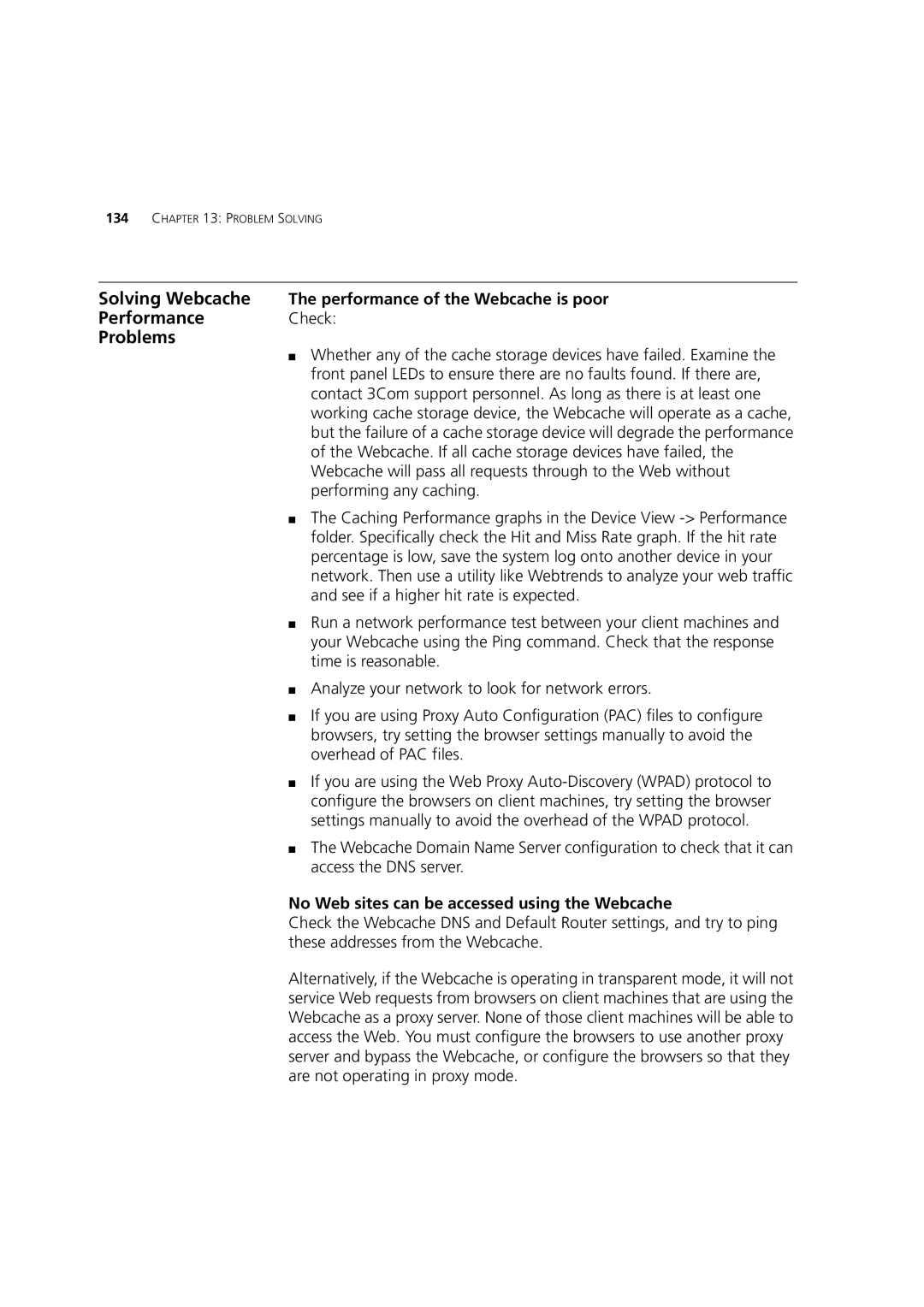 3Com Webcache 1000 (3C16115) manual PerformanceCheck Problems, Solving Webcache The performance of the Webcache is poor 