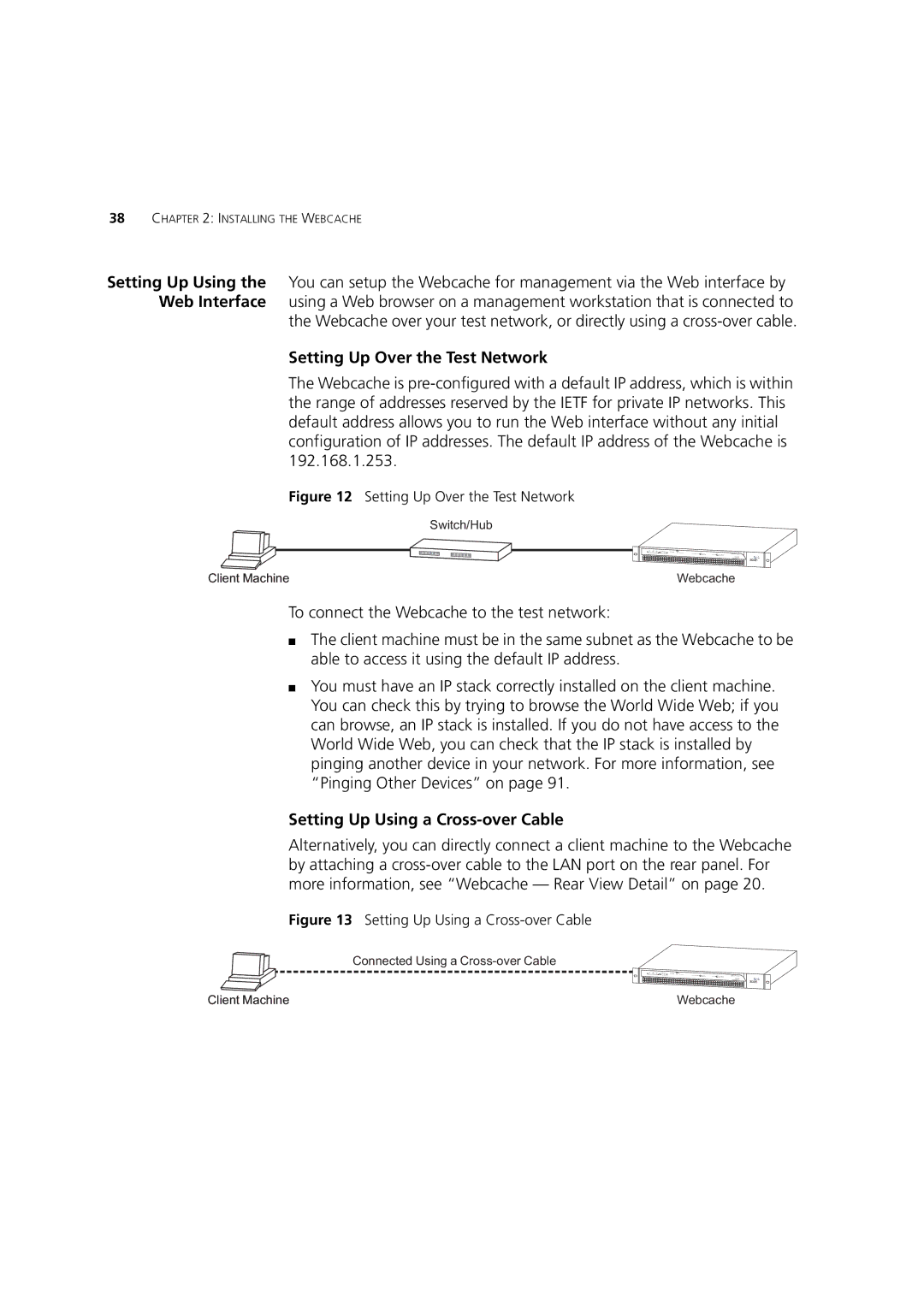 3Com Webcache 1000 (3C16115) manual Setting Up Over the Test Network, Setting Up Using a Cross-over Cable 