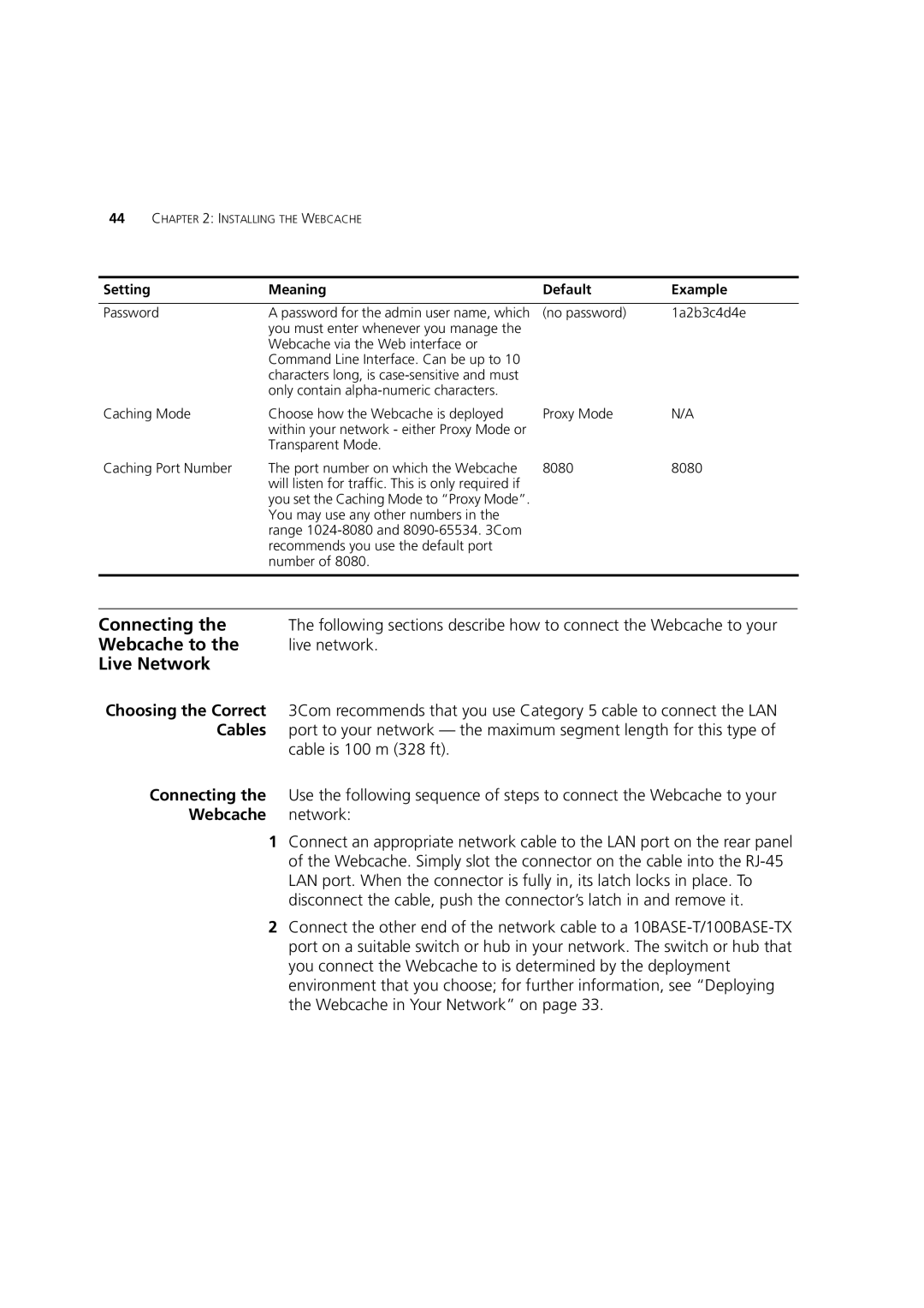 3Com Webcache 1000 (3C16115), Webcache 3000 (3C16116) manual Connecting, Webcache to, Live Network, Cables 