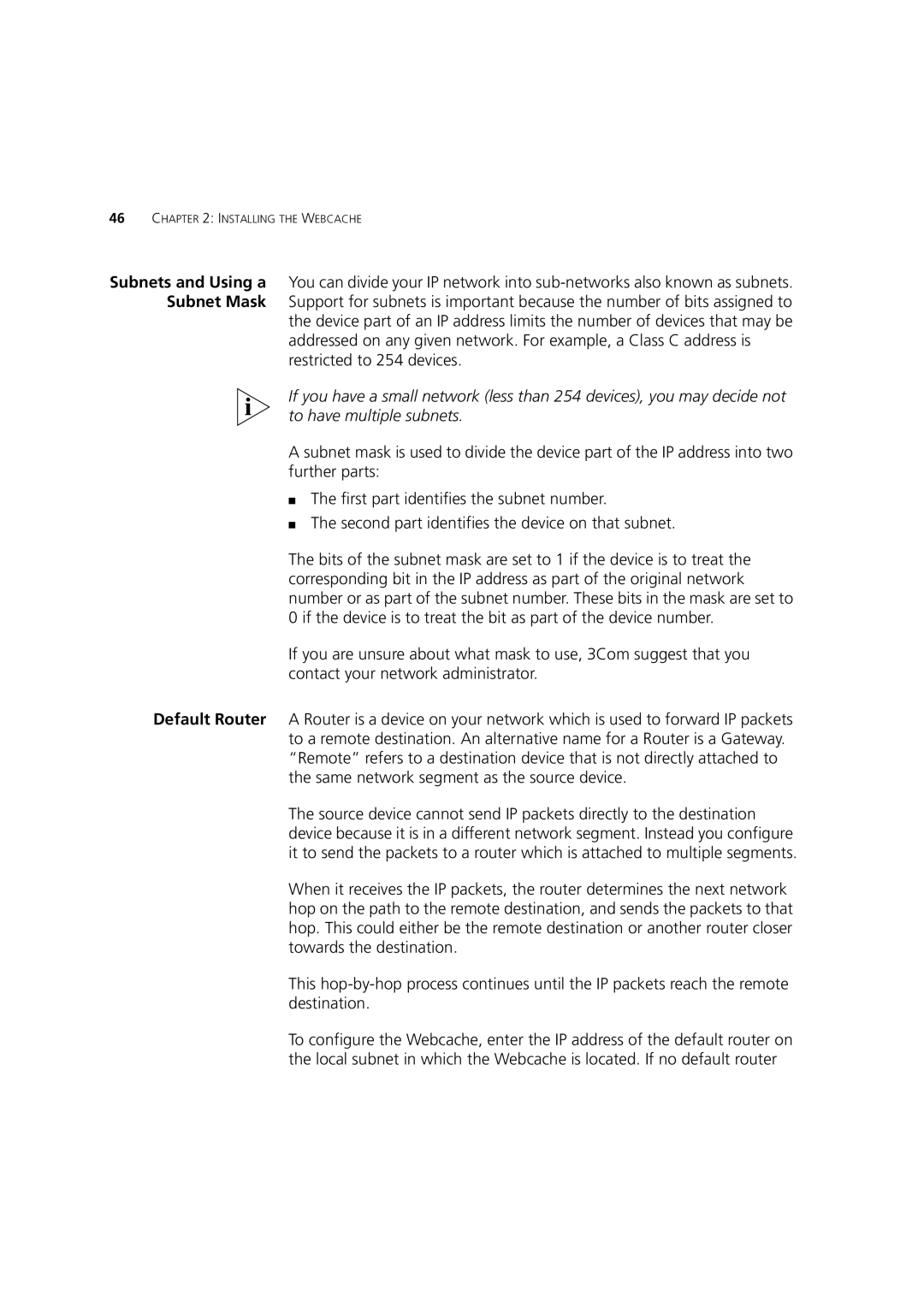 3Com Webcache 1000 (3C16115), Webcache 3000 (3C16116) manual Installing the Webcache 