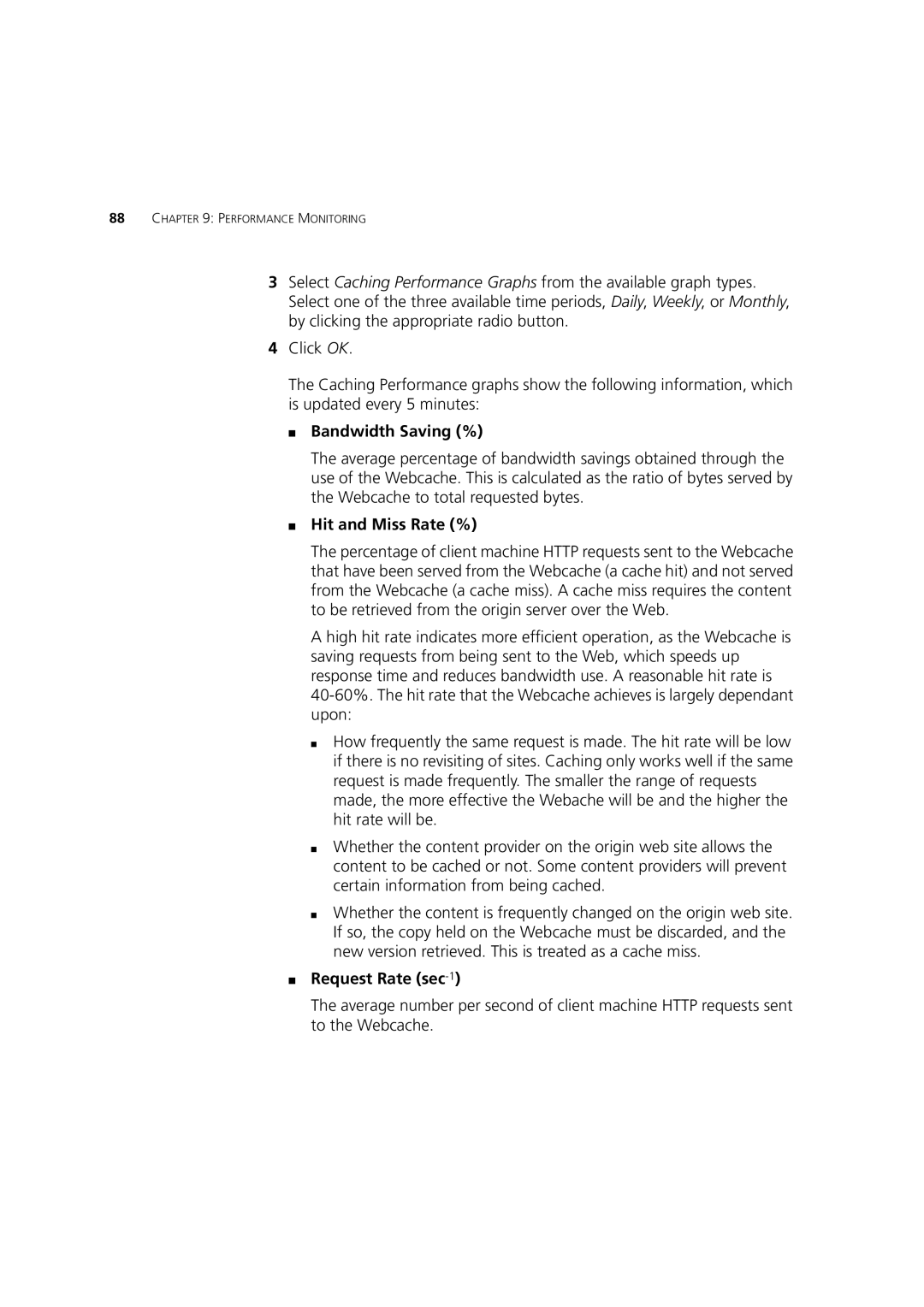 3Com Webcache 1000 (3C16115), Webcache 3000 (3C16116) manual Bandwidth Saving %, Hit and Miss Rate %, Request Rate sec-1 