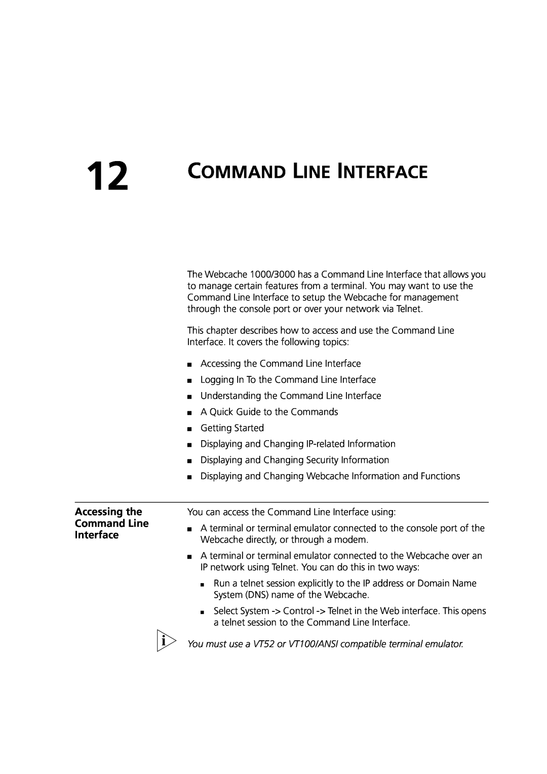 3Com Webcache 3000 (3C16116), Webcache 1000 (3C16115) manual Accessing the Command Line Interface 