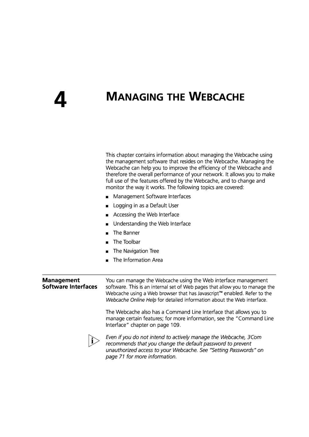 3Com Webcache 3000 (3C16116), Webcache 1000 (3C16115) manual Managing The Webcache, Management, Software Interfaces 