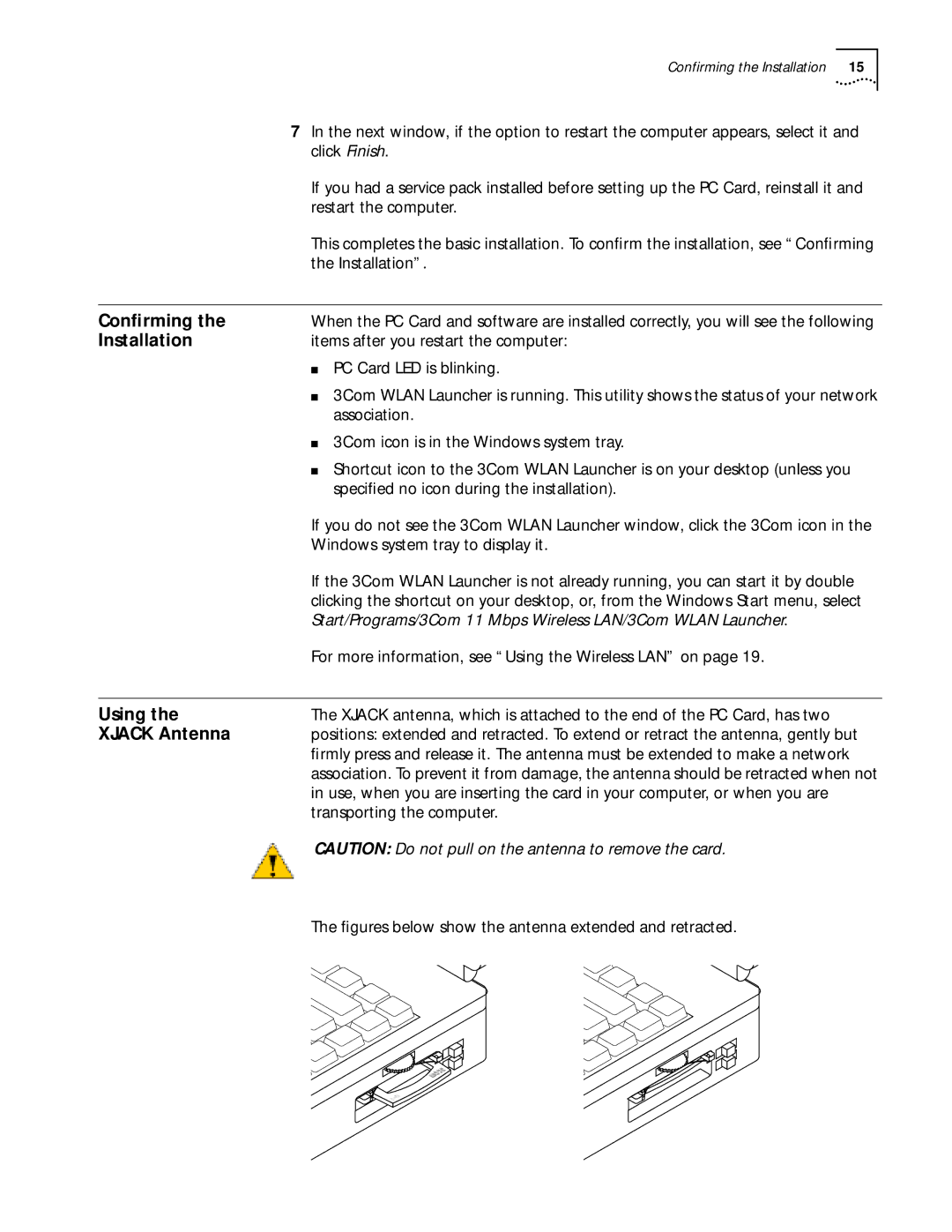 3Com WL-305 warranty Conﬁrming, Installation, Using, Xjack Antenna, Items after you restart the computer 