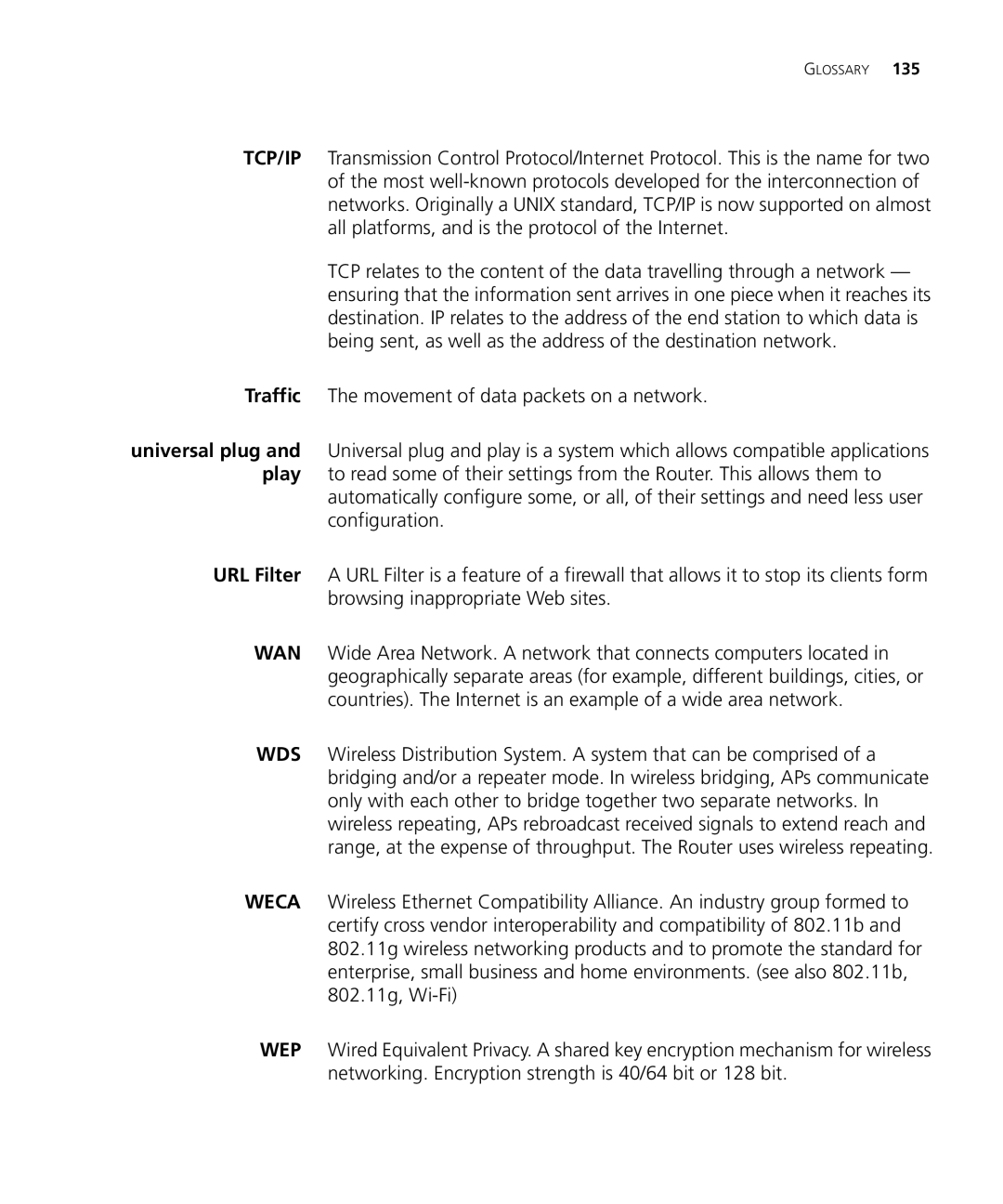 3Com WL-537S manual Traffic The movement of data packets on a network 