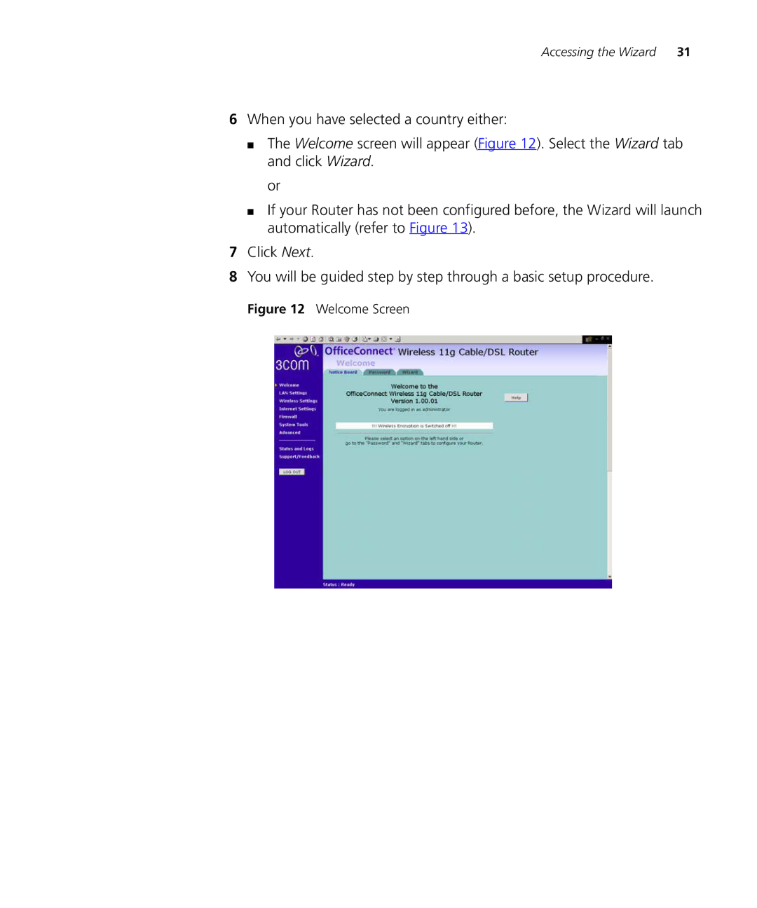 3Com WL-537S manual Welcome Screen 