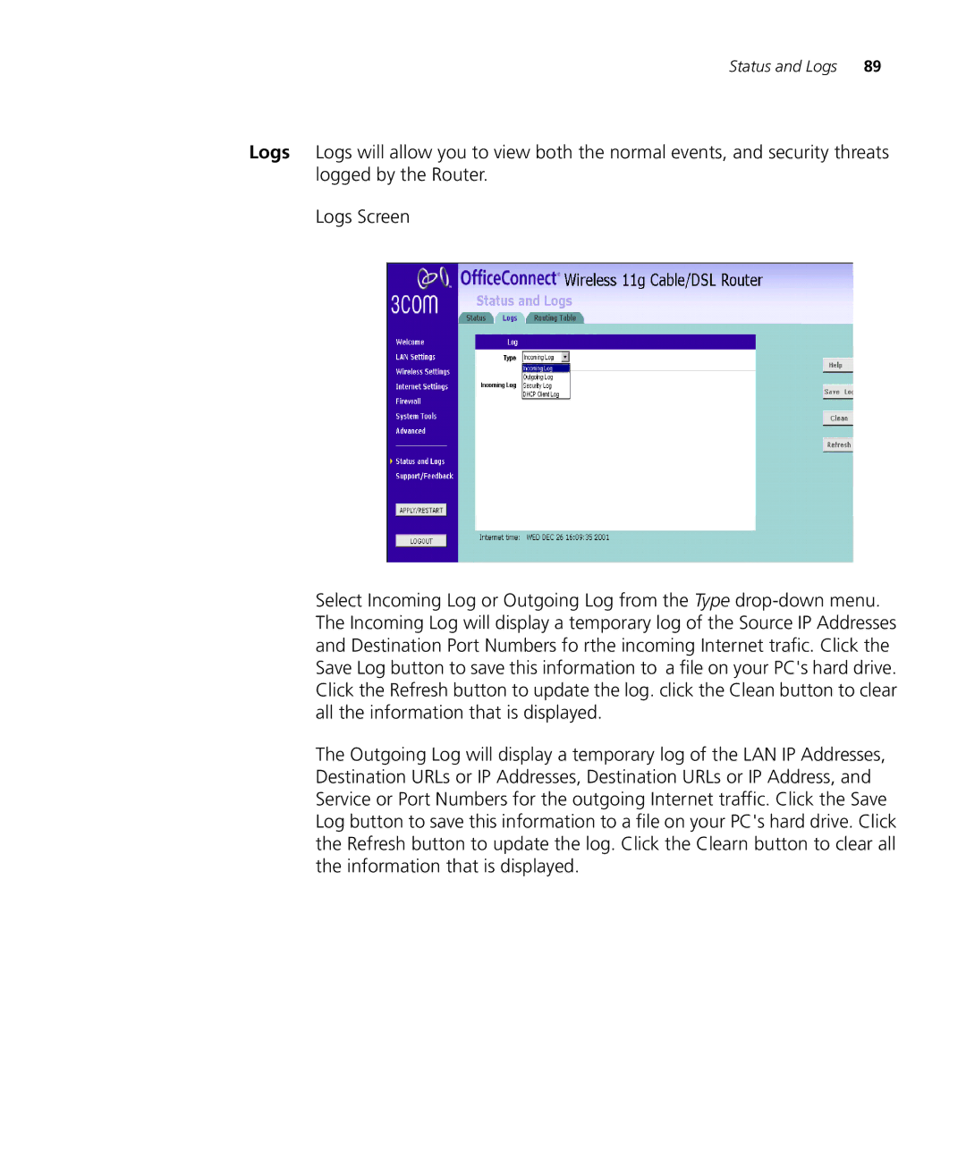 3Com WL-537S manual Status and Logs 