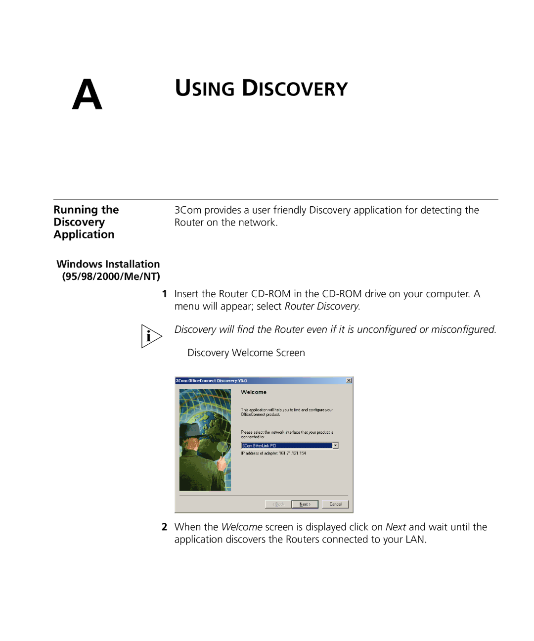 3Com WL-537S manual Running, Discovery, Application, Router on the network, Windows Installation 95/98/2000/Me/NT 