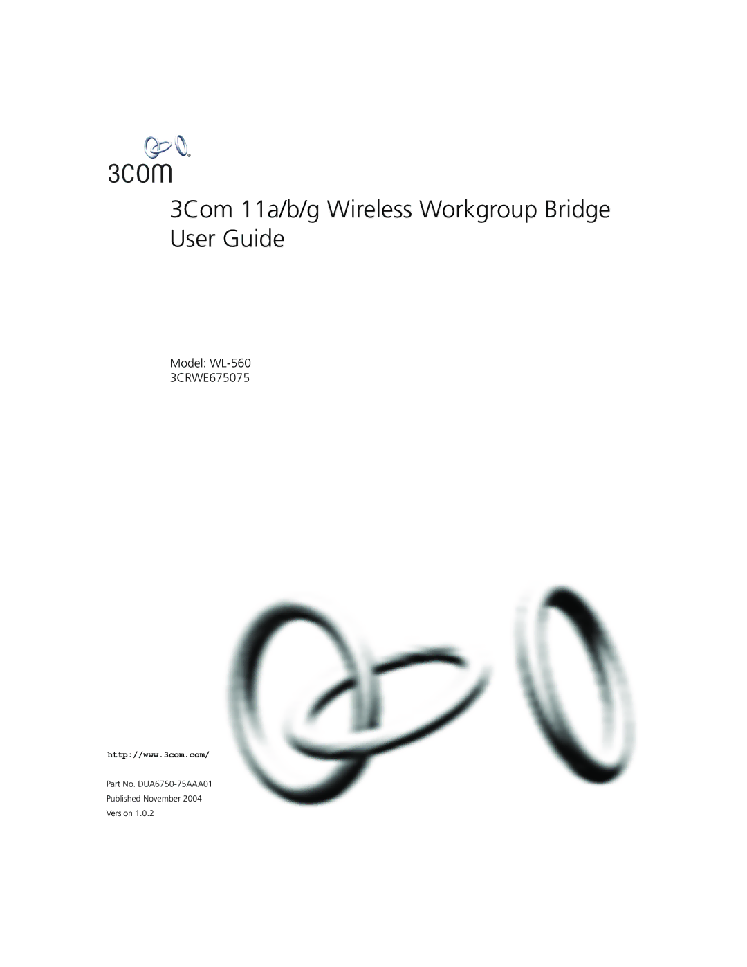 3Com WL-560 manual 3Com 11a/b/g Wireless Workgroup Bridge User Guide 