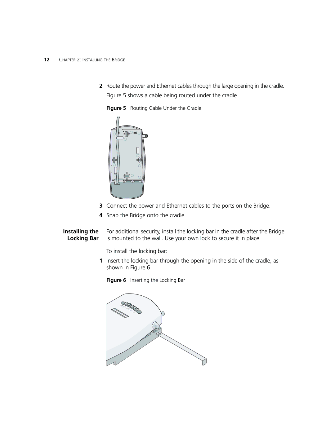 3Com WL-560 manual Routing Cable Under the Cradle 