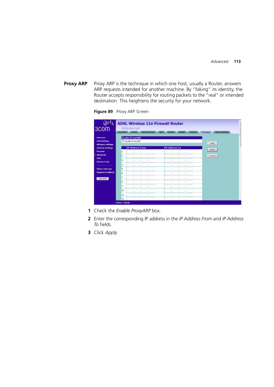 3Com WL-603 manual Check the Enable ProxyARP box 