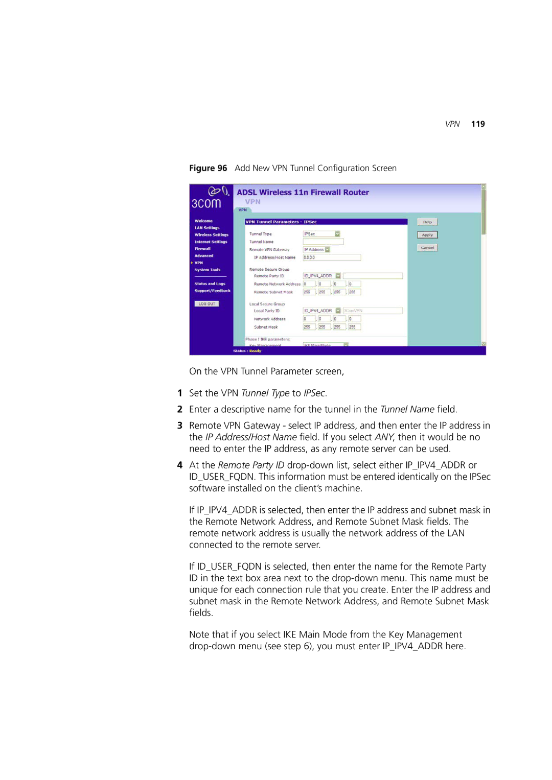 3Com WL-603 manual On the VPN Tunnel Parameter screen, Set the VPN Tunnel Type to IPSec 