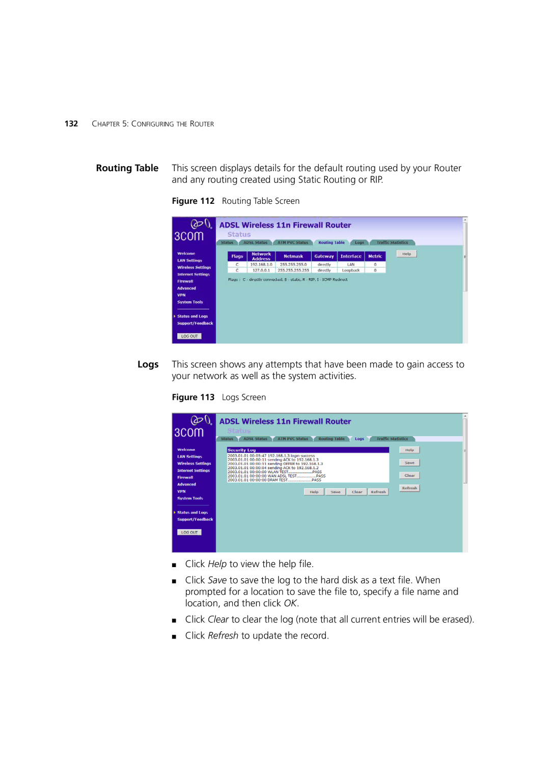 3Com WL-603 manual Logs Screen 