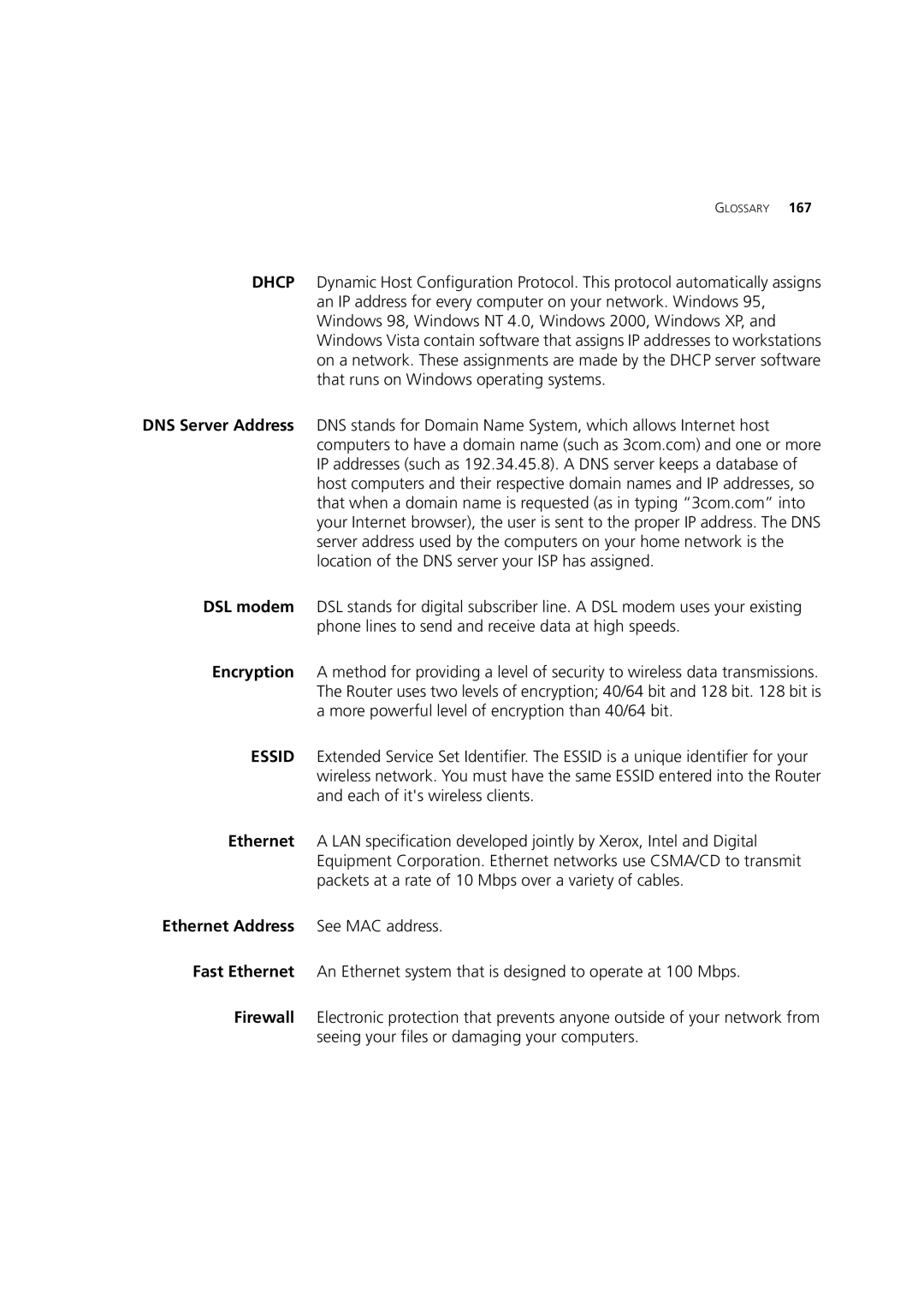 3Com WL-603 manual Ethernet Address See MAC address 