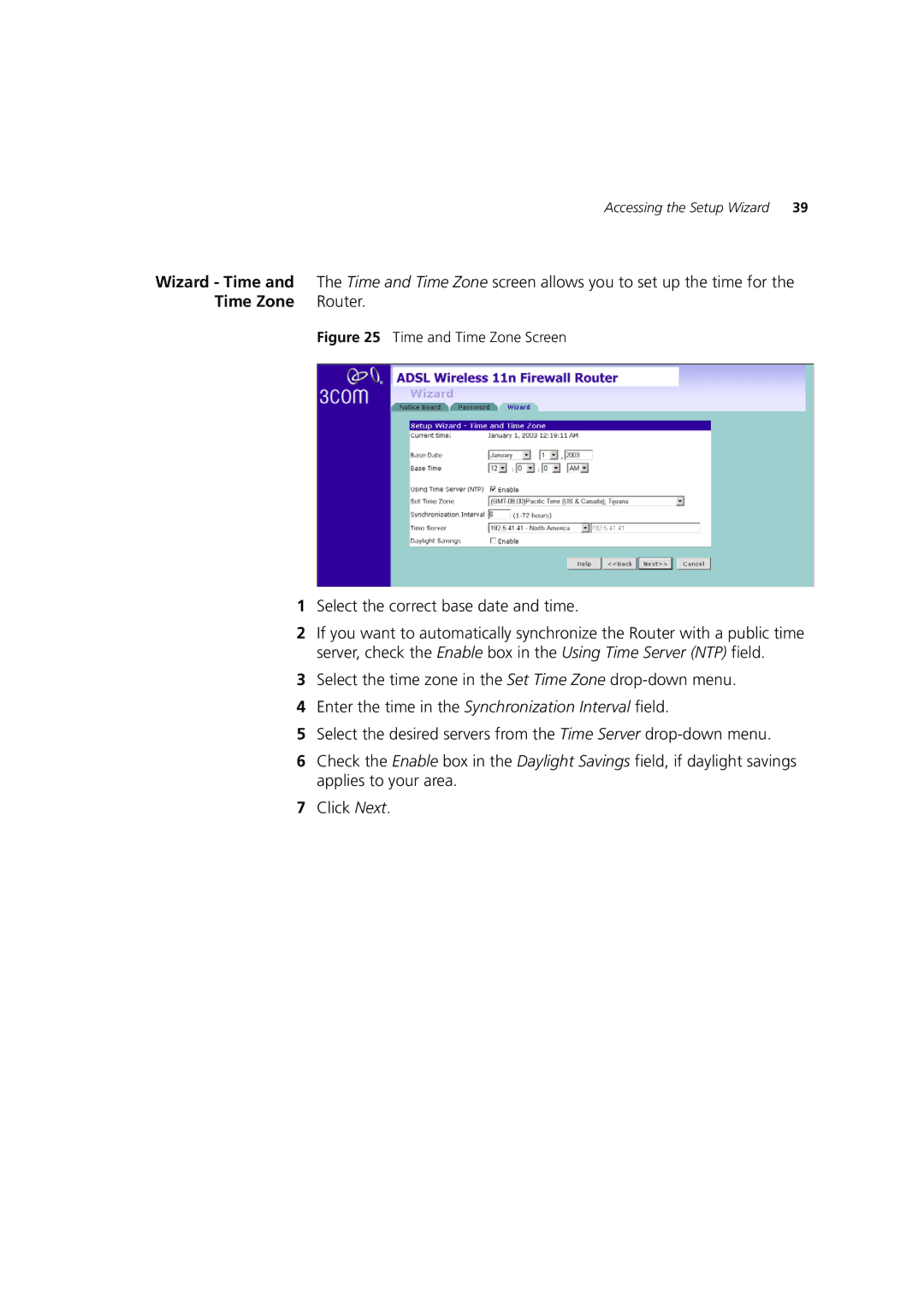 3Com WL-603 manual Time Zone, Select the correct base date and time 