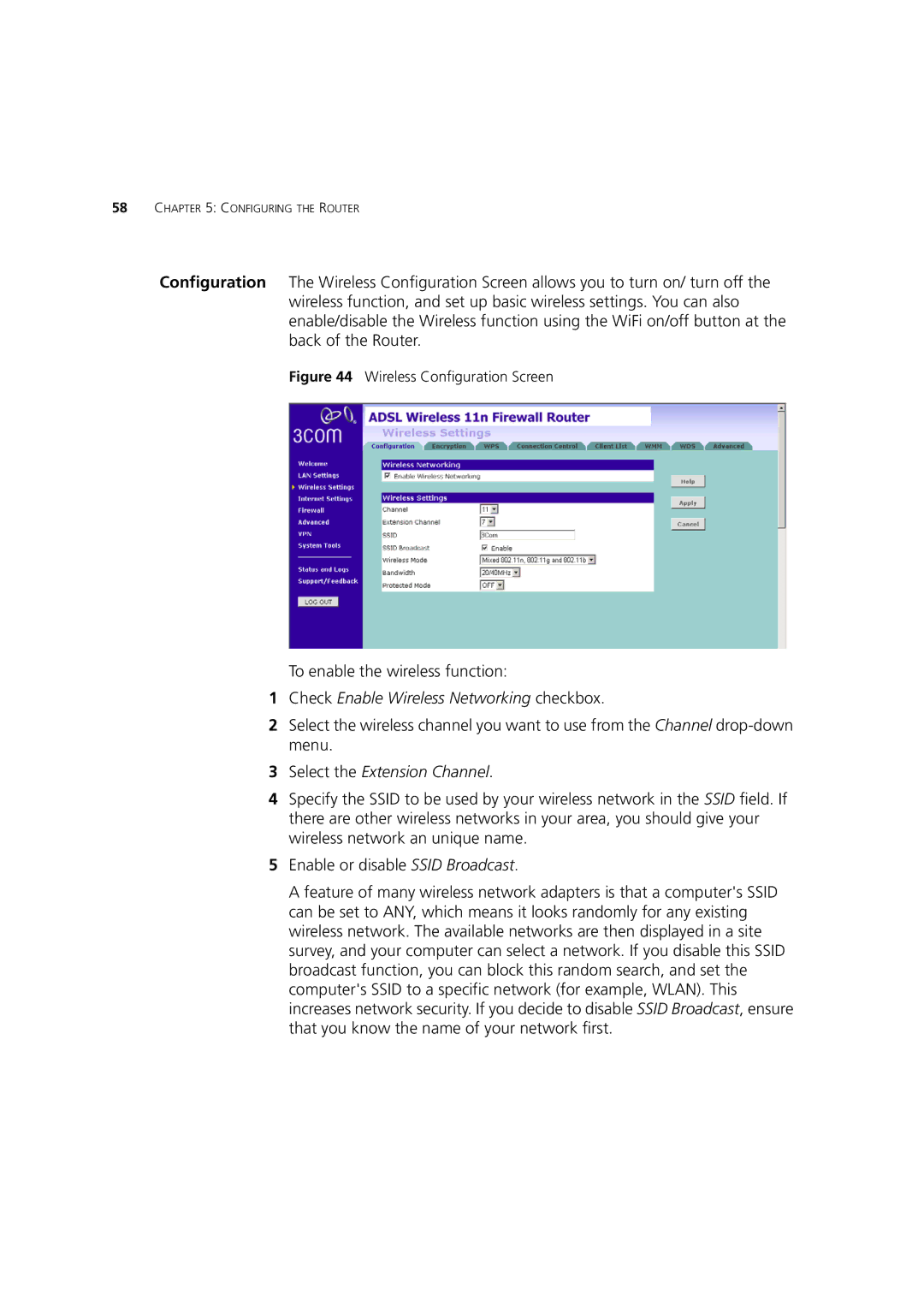 3Com WL-603 manual To enable the wireless function, Select the Extension Channel 