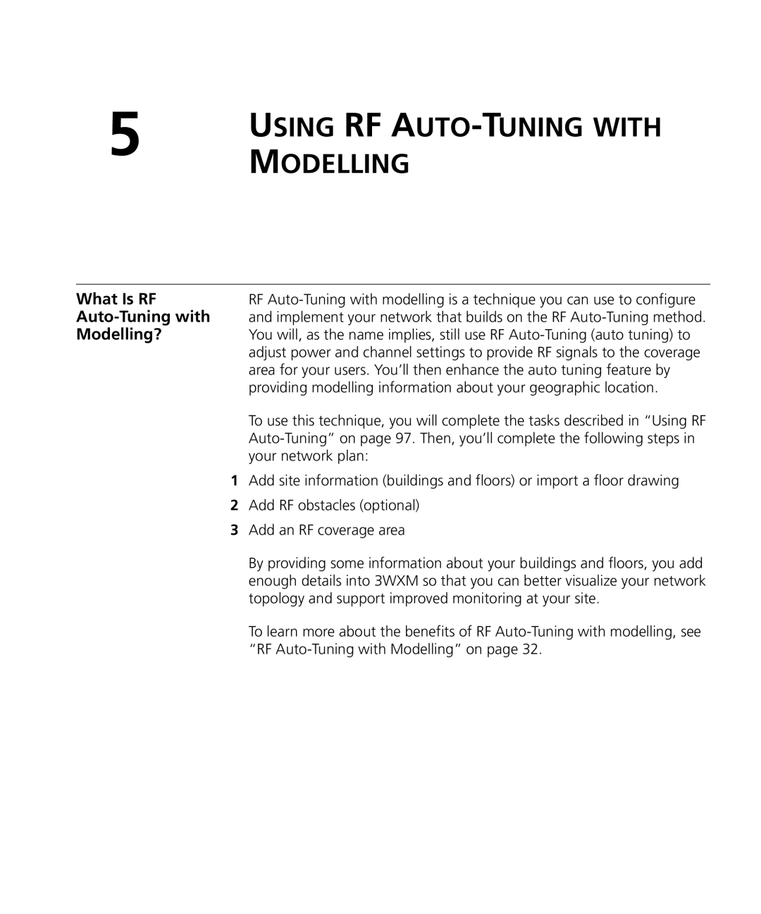 3Com WX2200 manual Auto-Tuning with, Modelling?, Your network plan 