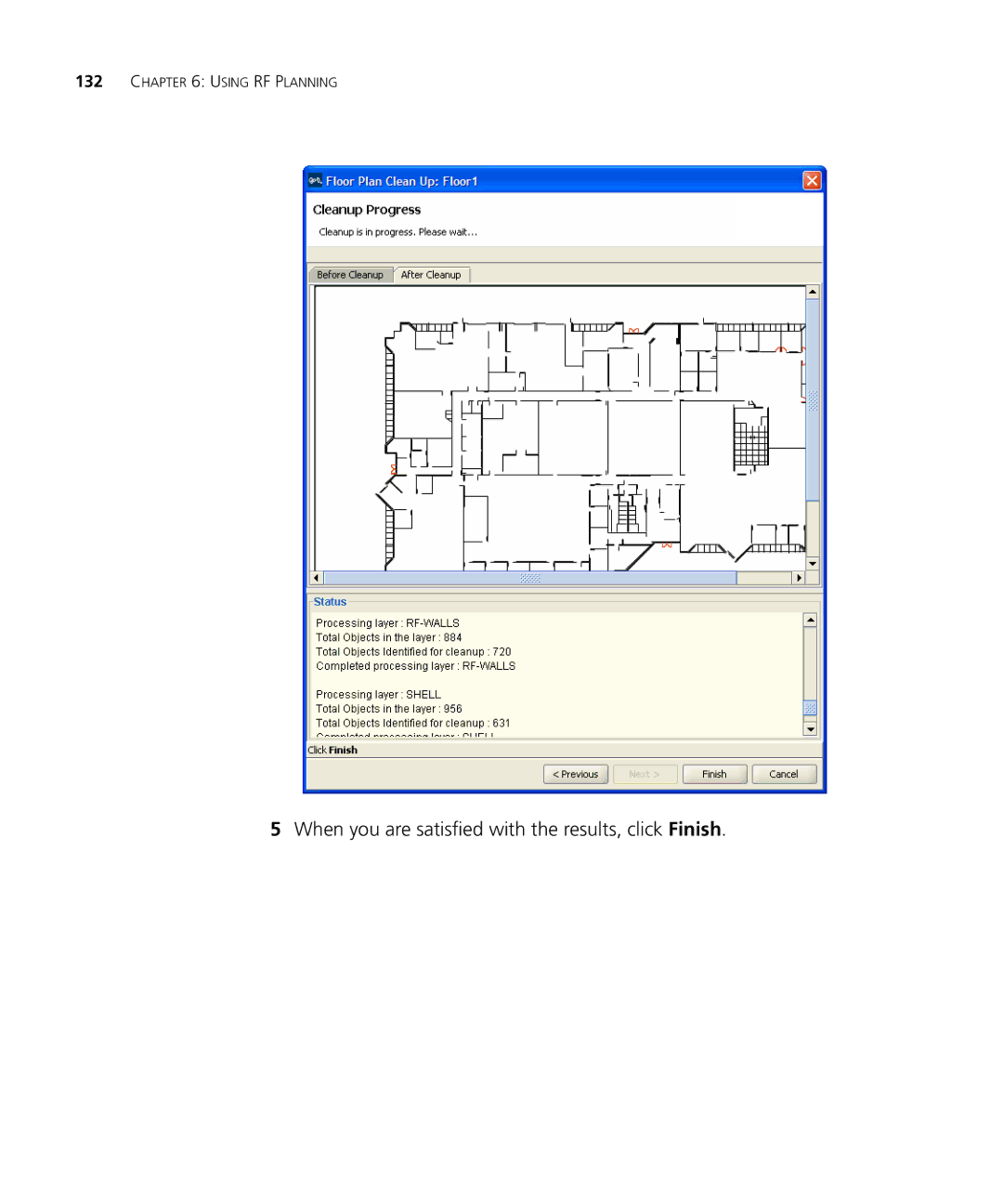 3Com WX2200 manual When you are satisfied with the results, click Finish 