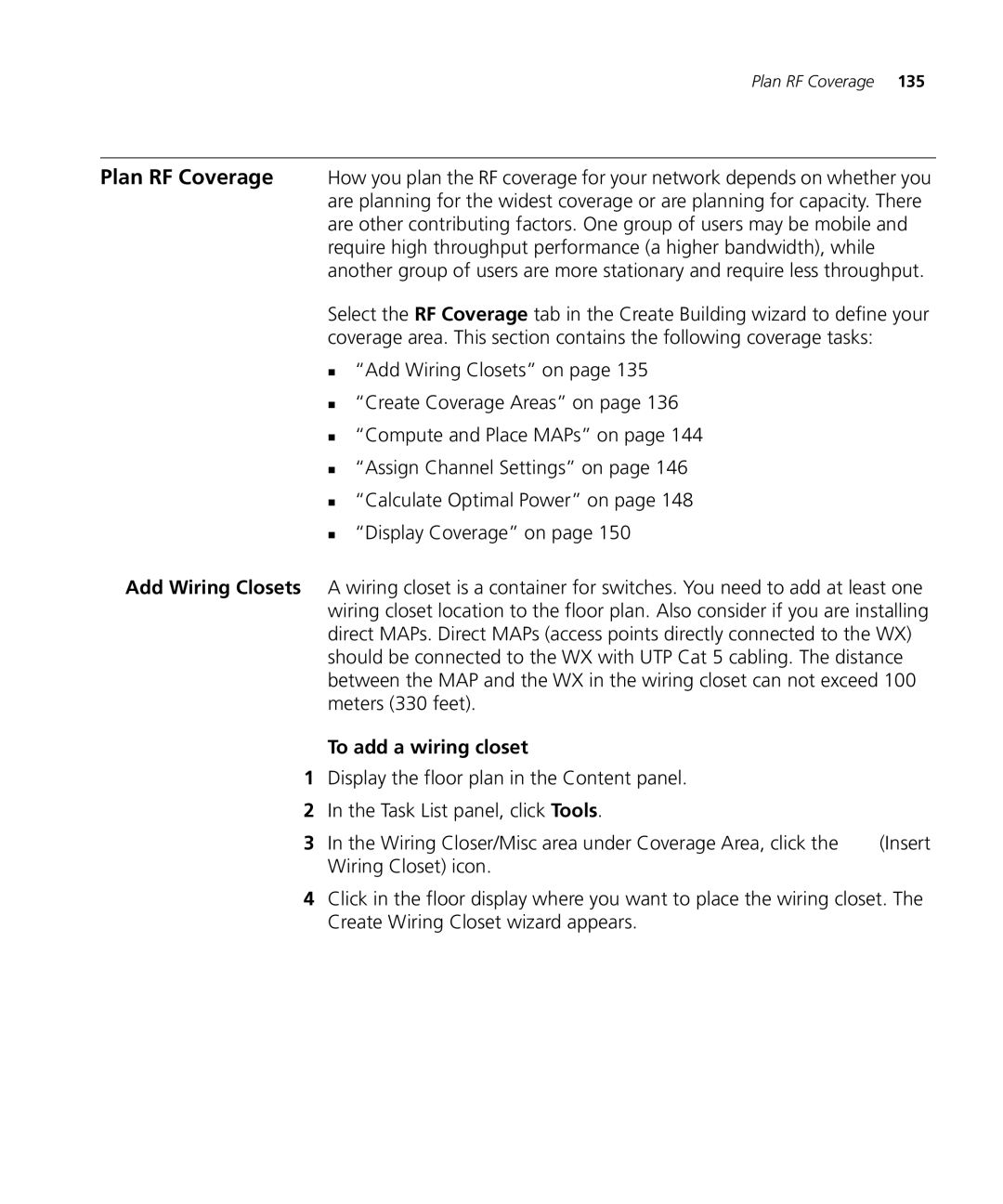 3Com WX2200 manual To add a wiring closet 