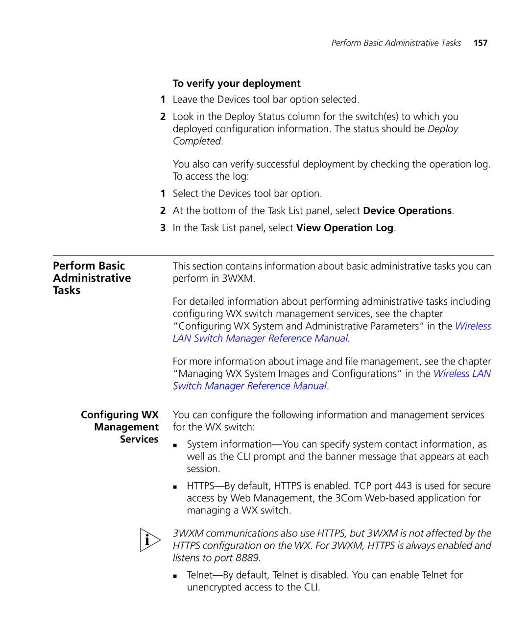 3Com WX2200 manual Perform Basic, Administrative, Tasks, To verify your deployment, Configuring WX Management Services 