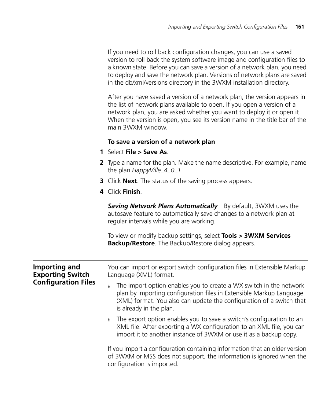 3Com WX2200 manual Importing Exporting Switch Configuration Files, To save a version of a network plan Select File Save As 