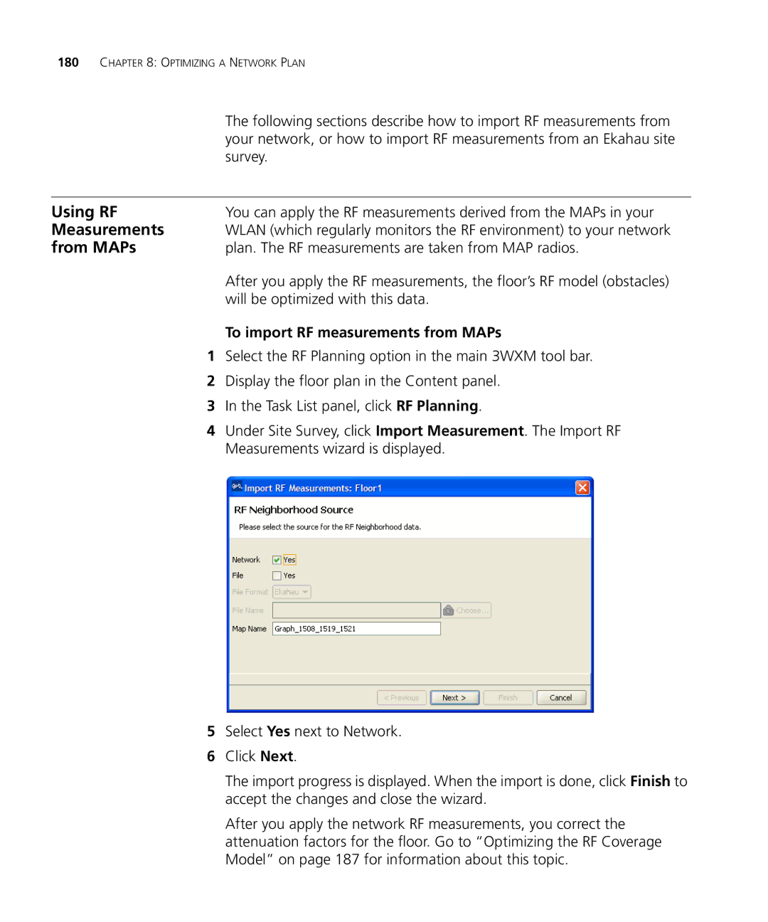 3Com WX2200 manual Using RF, Measurements, From MAPs, To import RF measurements from MAPs 