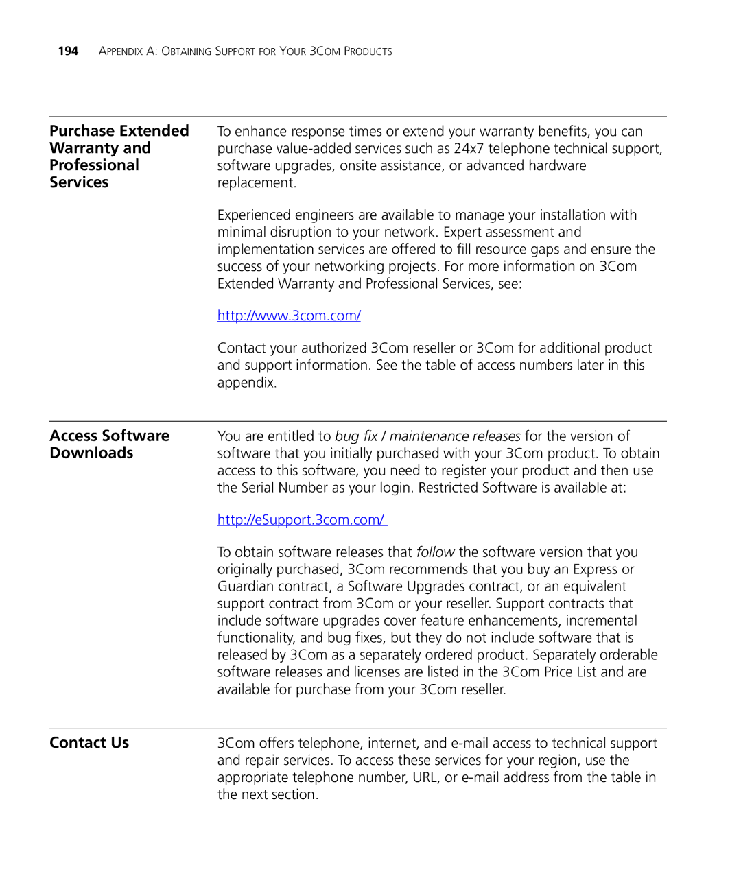 3Com WX2200 manual Purchase Extended, Warranty, Professional, Access Software, Downloads, Contact Us 