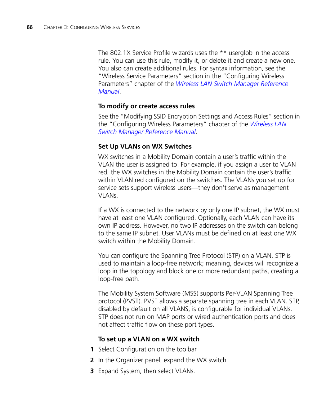 3Com WX2200 manual To modify or create access rules, Set Up VLANs on WX Switches, To set up a Vlan on a WX switch 