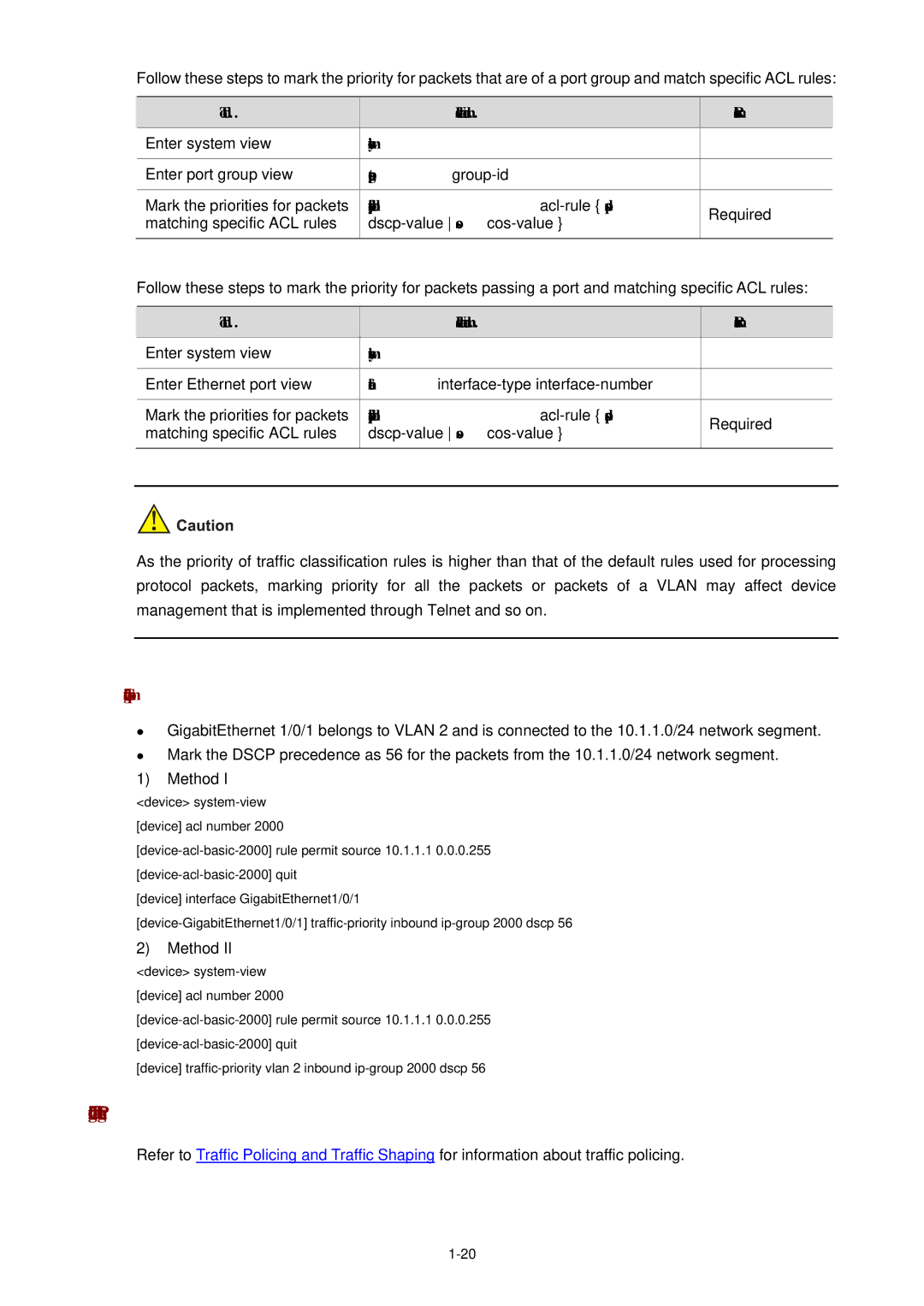 3Com WX3000 operation manual Configuring Traffic Policing, Required Matching specific ACL rules 