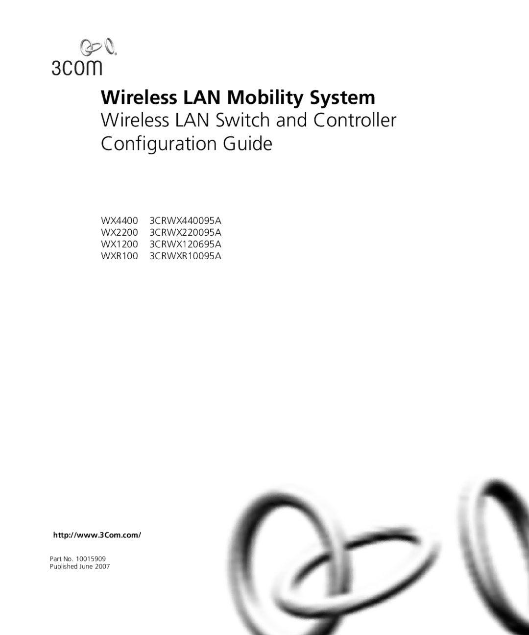 3Com WX4400 3CRWX440095A, WXR100 3CRWXR10095A, WX1200 3CRWX120695A, WX2200 3CRWX220095A manual Wireless LAN Mobility System 