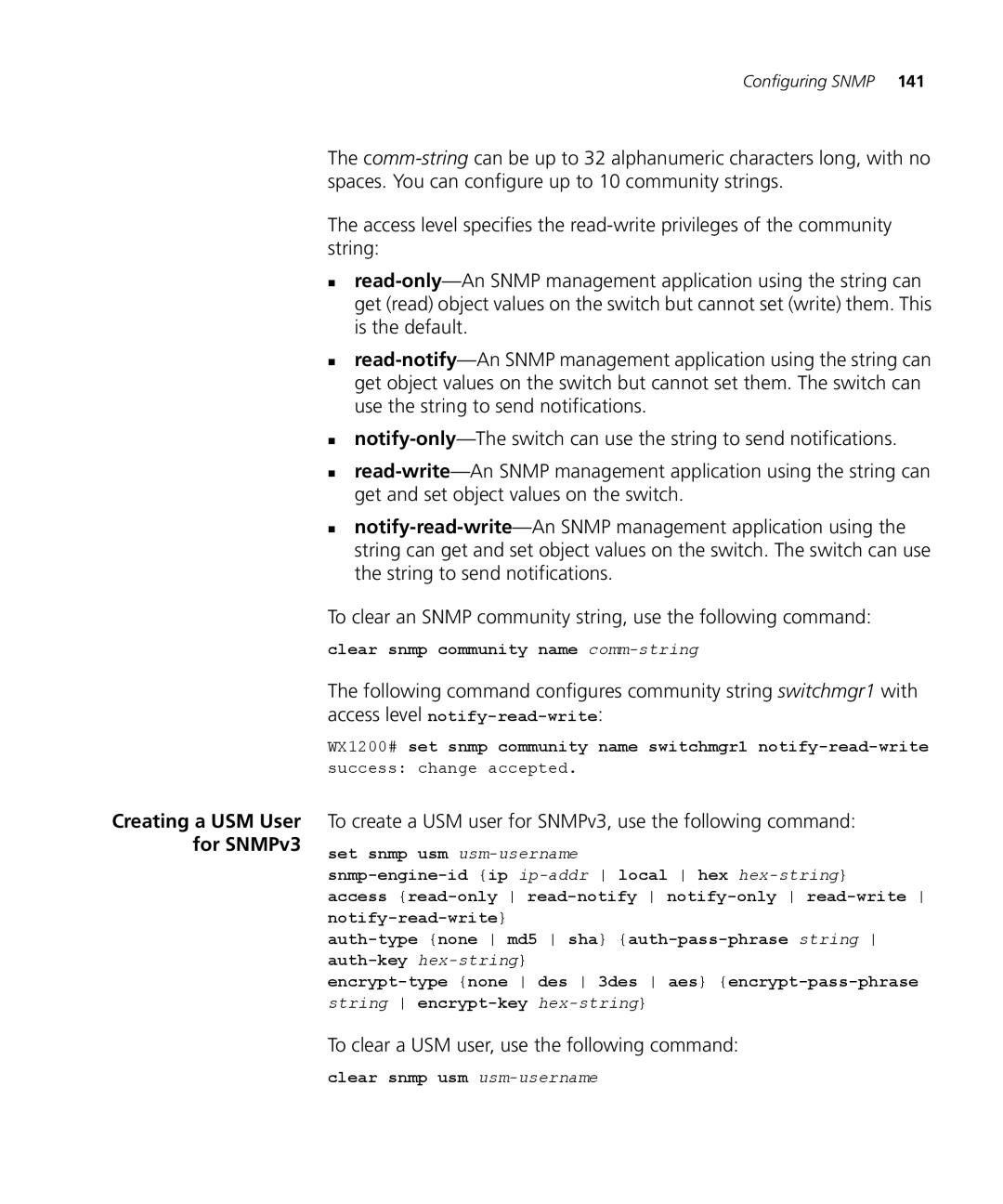 3Com WX4400 3CRWX440095A To create a USM user for SNMPv3, use the following command, Clear snmp community name comm-string 