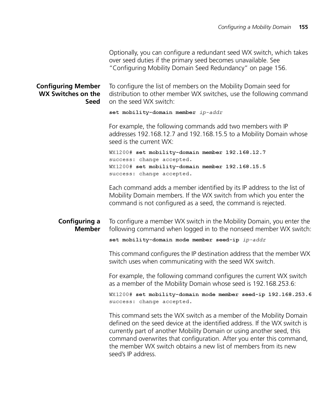 3Com WX2200 3CRWX220095A manual Set mobility-domain member ip-addr, Set mobility-domain mode member seed-ip ip-addr 