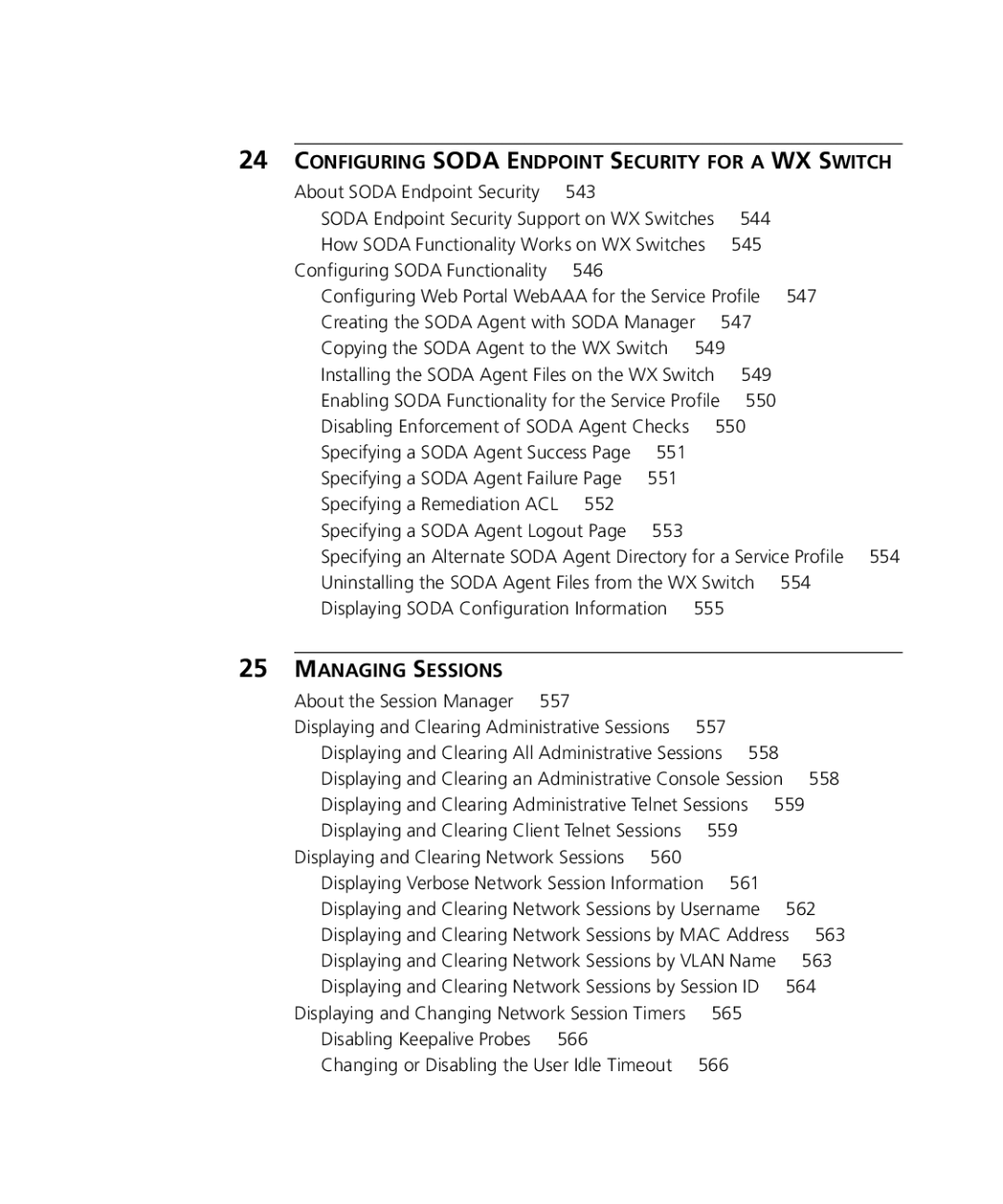 3Com WX1200 3CRWX120695A, WXR100 3CRWXR10095A manual Configuring Soda Endpoint Security for a WX Switch, Managing Sessions 