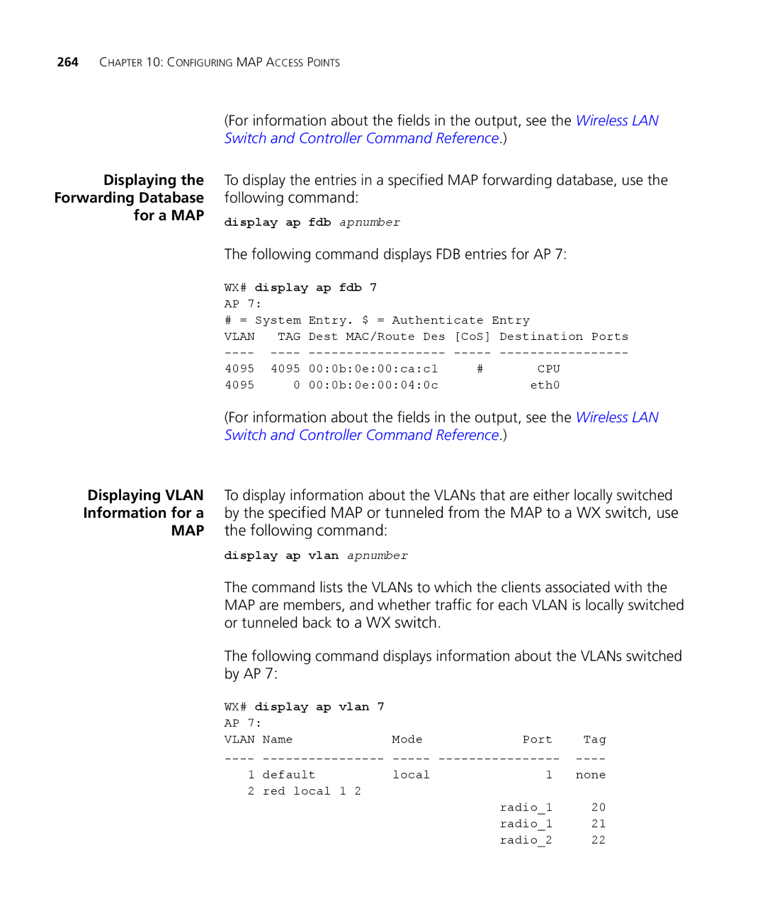 3Com WXR100 3CRWXR10095A manual Displaying Forwarding Database For a MAP, Following command displays FDB entries for AP 