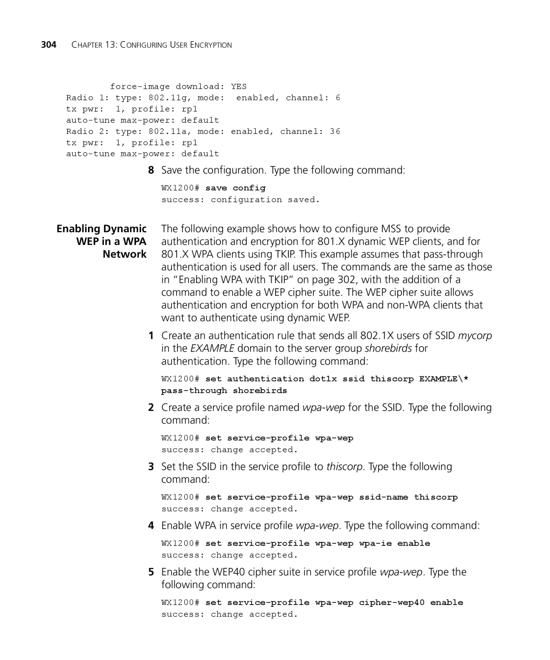 3Com WXR100 3CRWXR10095A, WX4400 3CRWX440095A, WX1200 3CRWX120695A manual Save the configuration. Type the following command 