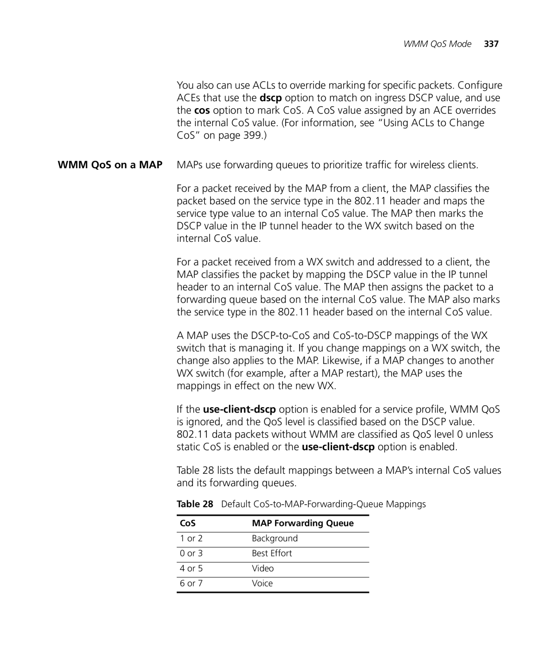 3Com WX4400 3CRWX440095A, WXR100 3CRWXR10095A manual Default CoS-to-MAP-Forwarding-Queue Mappings, CoS MAP Forwarding Queue 