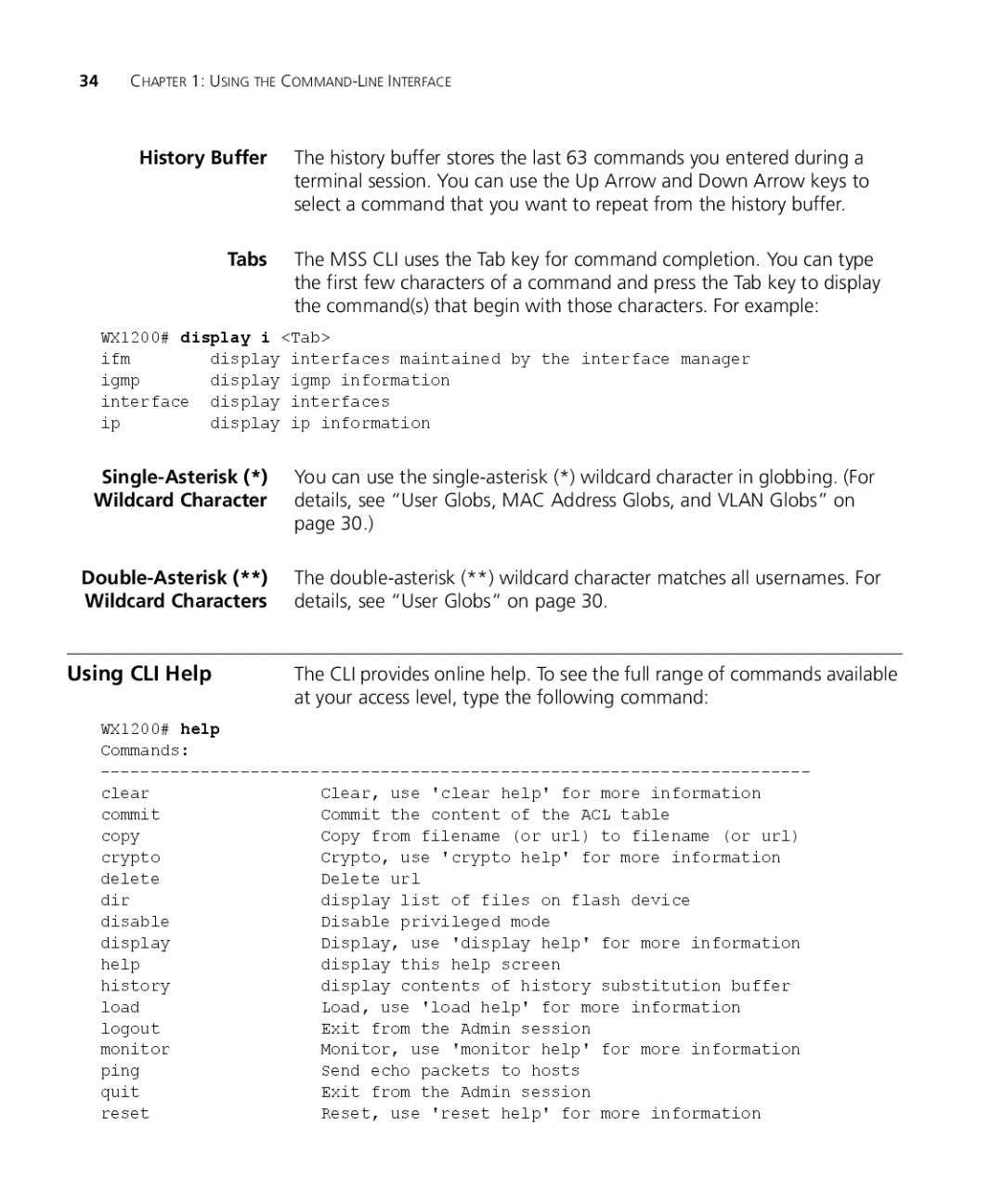 3Com WX1200 3CRWX120695A manual Using CLI Help, Commands that begin with those characters. For example, Wildcard Characters 