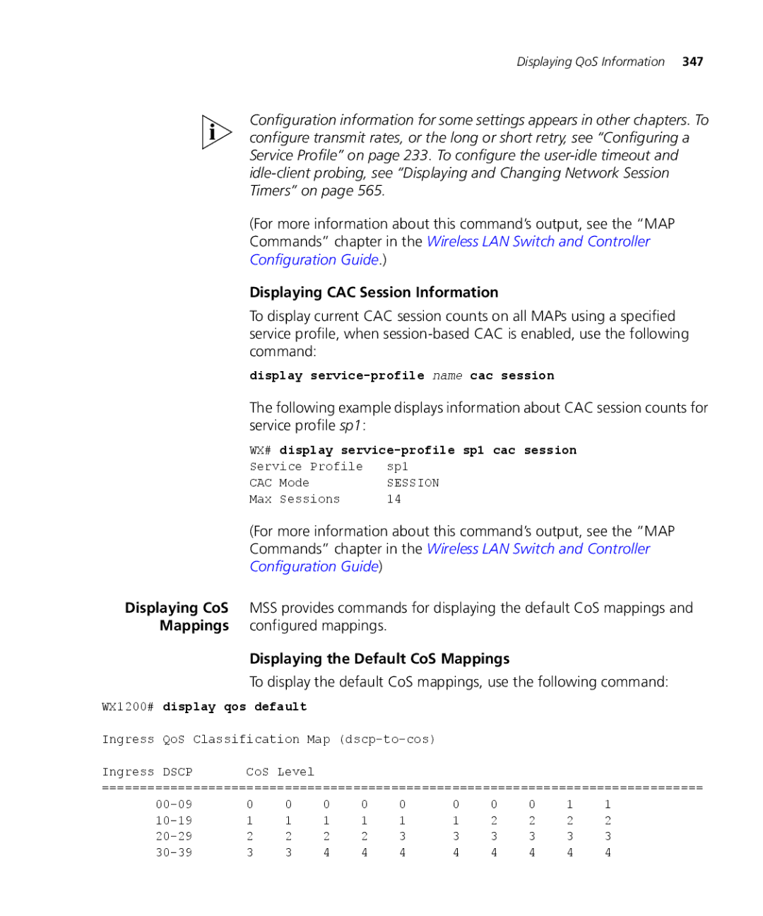 3Com WX2200 3CRWX220095A, WXR100 3CRWXR10095A manual Displaying CAC Session Information, Displaying the Default CoS Mappings 