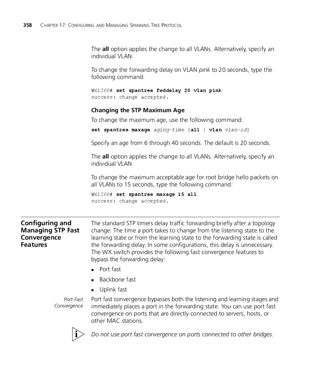 3Com WX1200 3CRWX120695A, WXR100 3CRWXR10095A manual Managing STP Fast, Convergence, Features, Changing the STP Maximum Age 