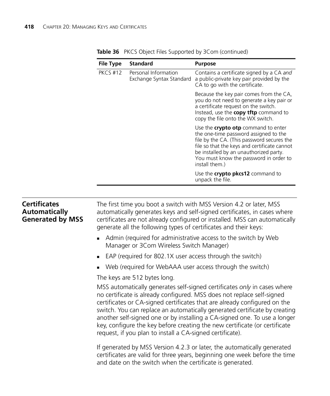 3Com WX1200 3CRWX120695A, WXR100 3CRWXR10095A, WX4400 3CRWX440095A manual Certificates, Automatically, Generated by MSS 