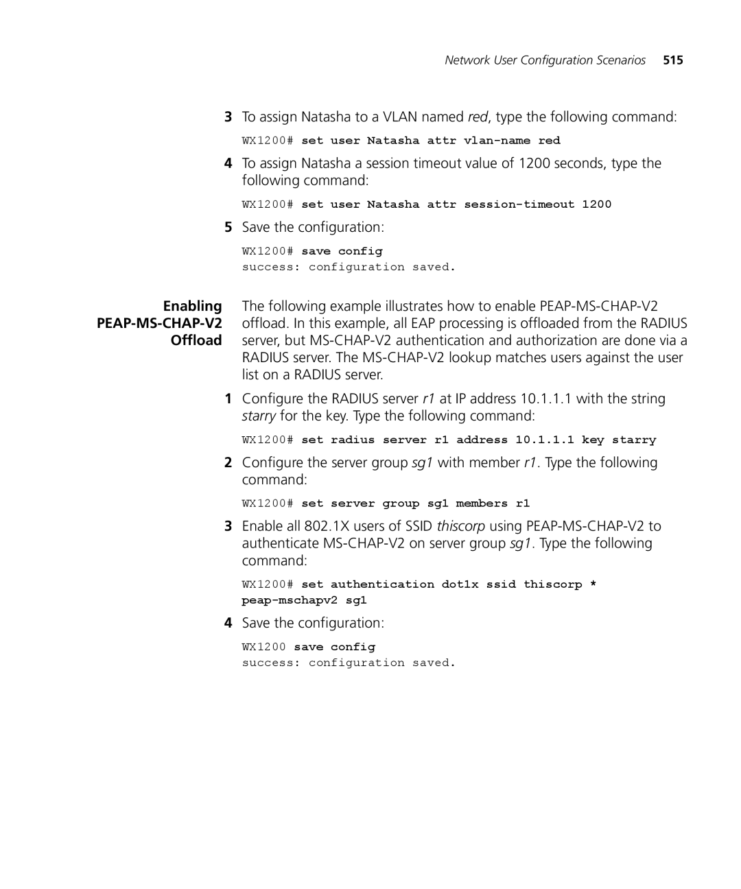 3Com WX2200 3CRWX220095A manual WX1200# set user Natasha attr vlan-name red, WX1200# set user Natasha attr session-timeout 