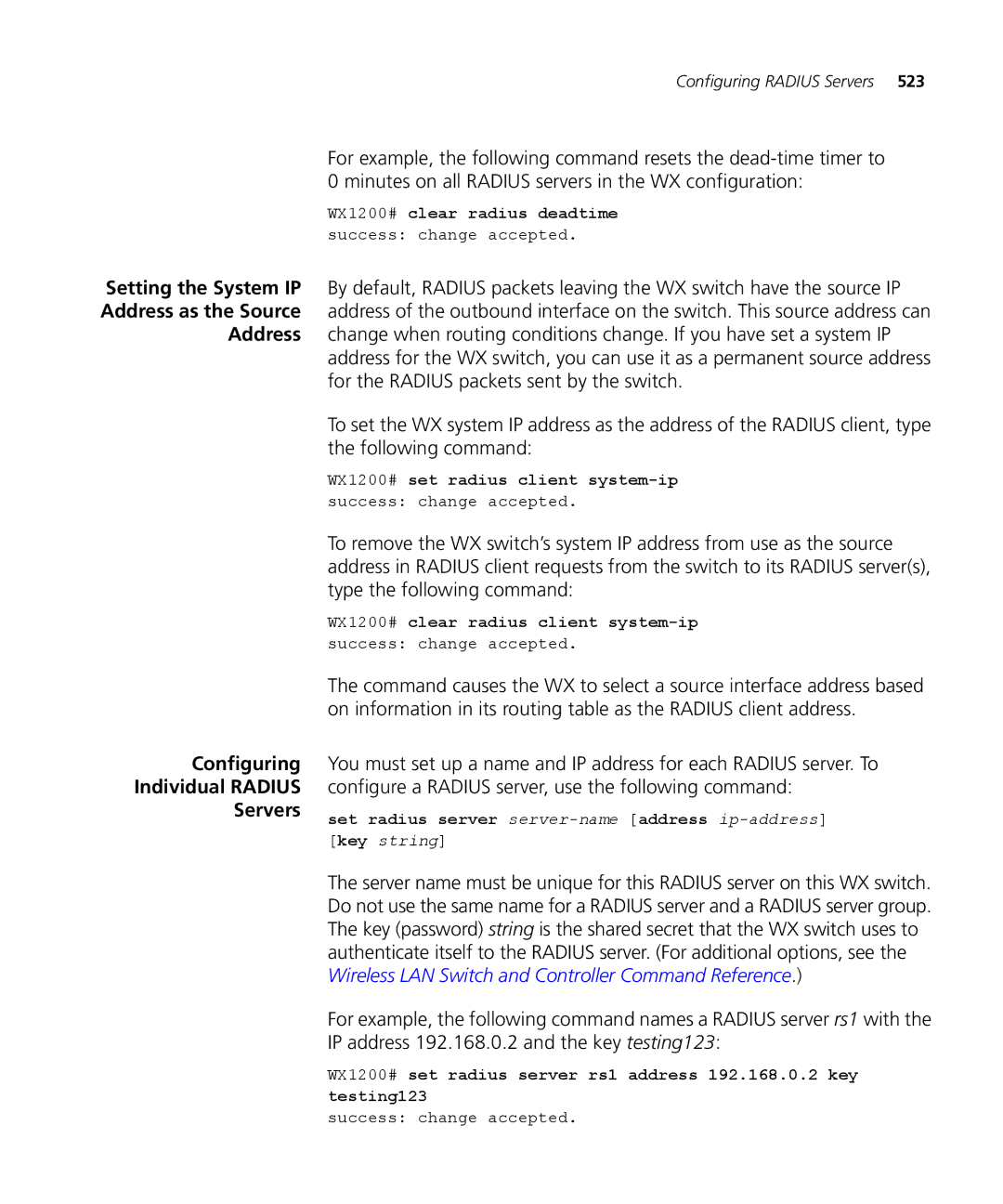 3Com WX2200 3CRWX220095A Configuring Individual Radius Servers, WX1200# clear radius deadtime success change accepted 