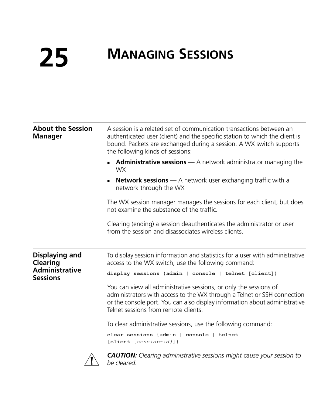 3Com WX4400 3CRWX440095A manual Displaying Clearing Administrative Sessions, Display sessions admin console telnet client 