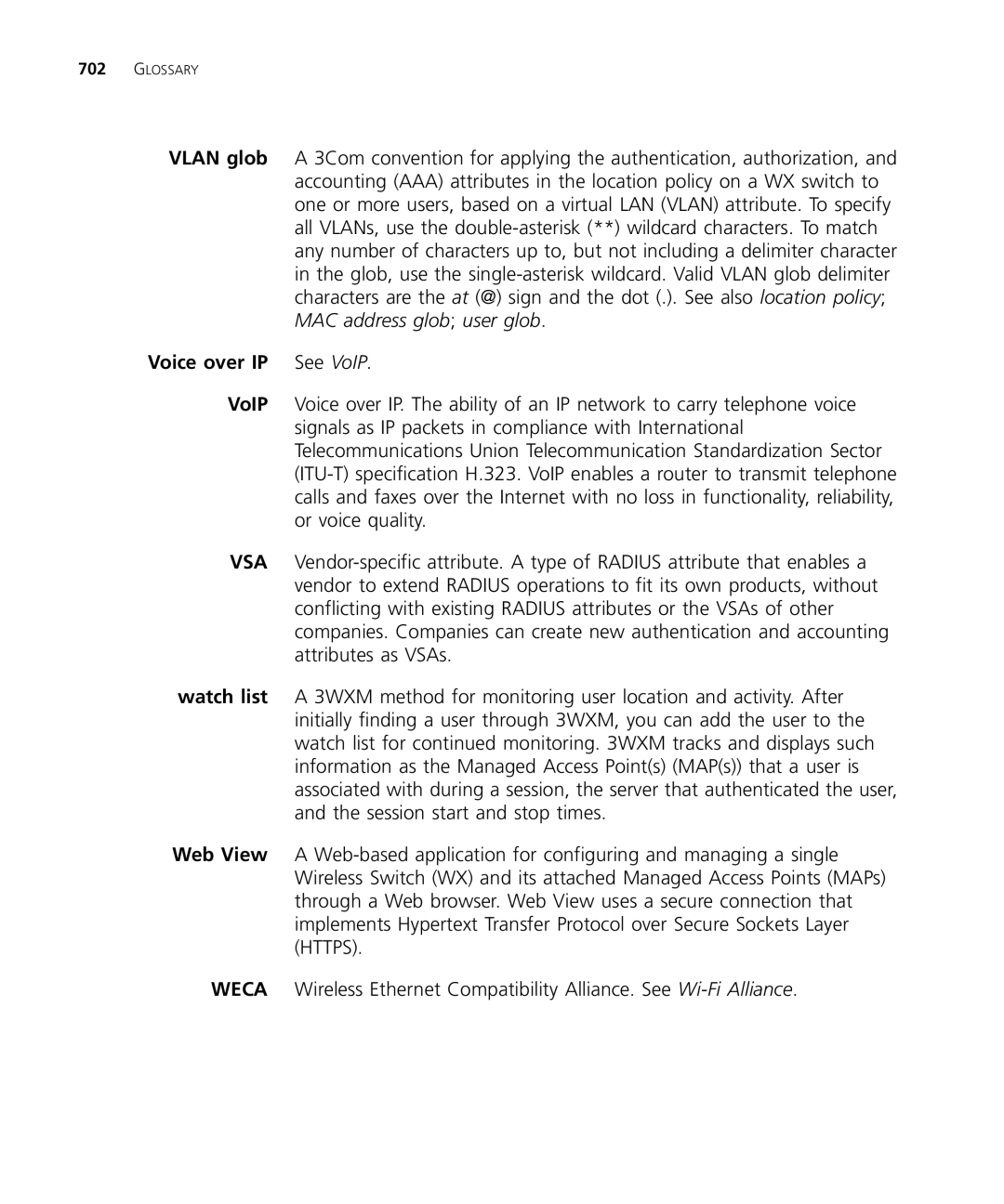 3Com WX1200 3CRWX120695A, WXR100 3CRWXR10095A, WX4400 3CRWX440095A manual Vlan glob, Vsa, Watch list, Web View, Weca 