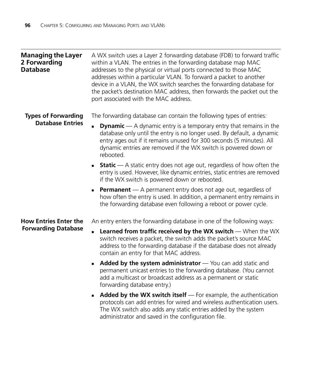 3Com WXR100 3CRWXR10095A, WX4400 3CRWX440095A manual Forwarding, Database, Port associated with the MAC address 