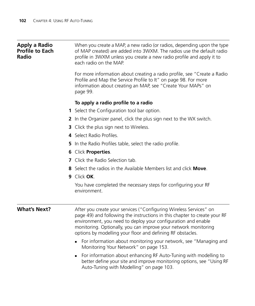 3Com WXR100 3CRWXR10095A manual Apply a Radio, Profile to Each, To apply a radio profile to a radio, Click Properties 