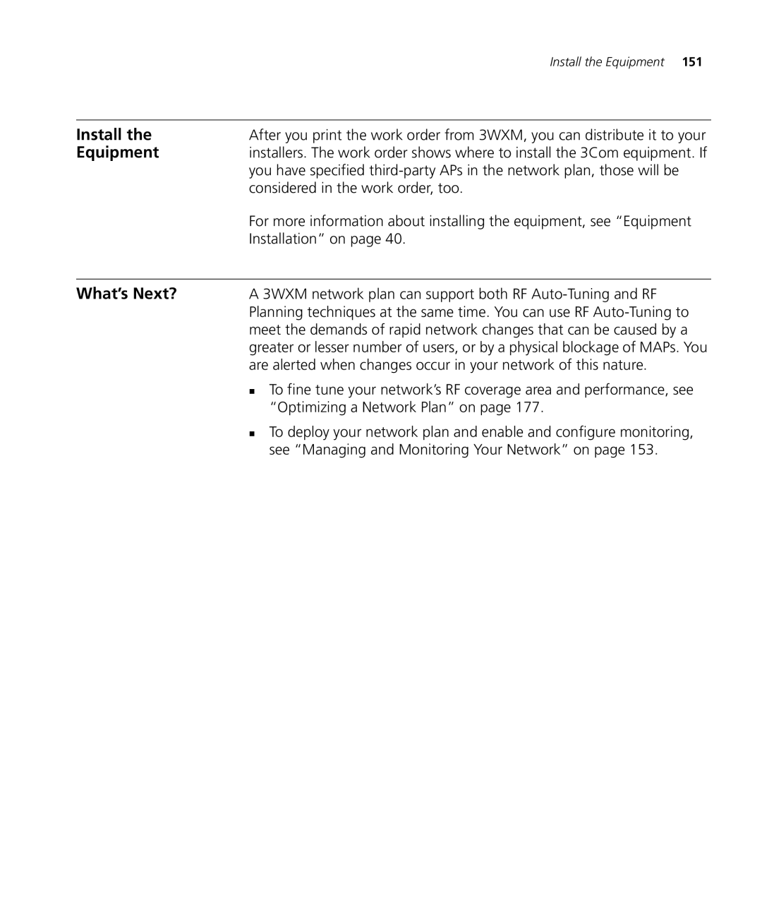 3Com WX4400 3CRWX440095A, WXR100 3CRWXR10095A, WX1200 3CRWX120695A manual Install, Considered in the work order, too 