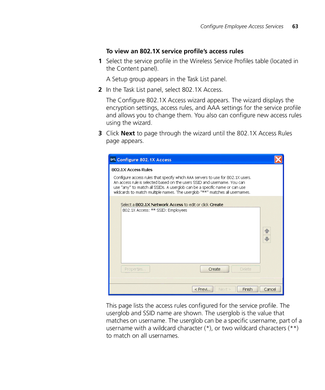 3Com WXR100 3CRWXR10095A, WX4400 3CRWX440095A, WX1200 3CRWX120695A manual To view an 802.1X service profile’s access rules 