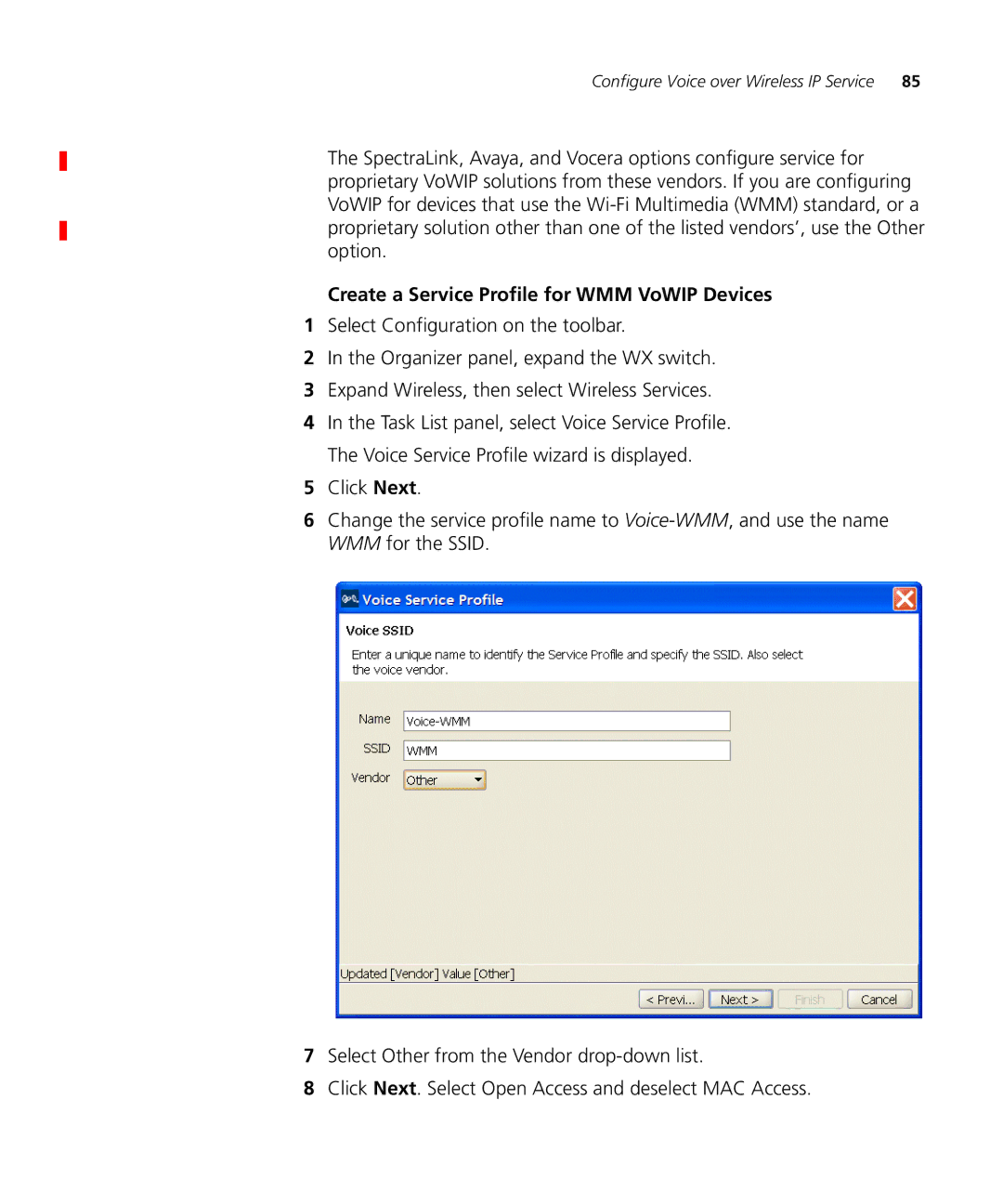 3Com WX4400 3CRWX440095A, WXR100 3CRWXR10095A, WX1200 3CRWX120695A manual Create a Service Profile for WMM VoWIP Devices 